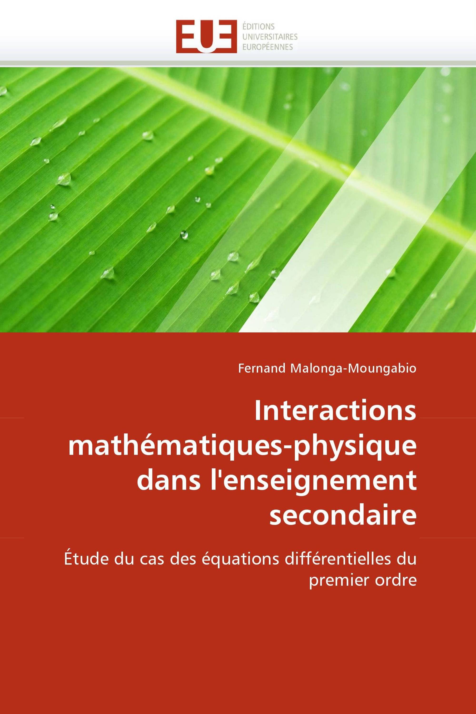 Interactions mathématiques-physique dans l'enseignement secondaire