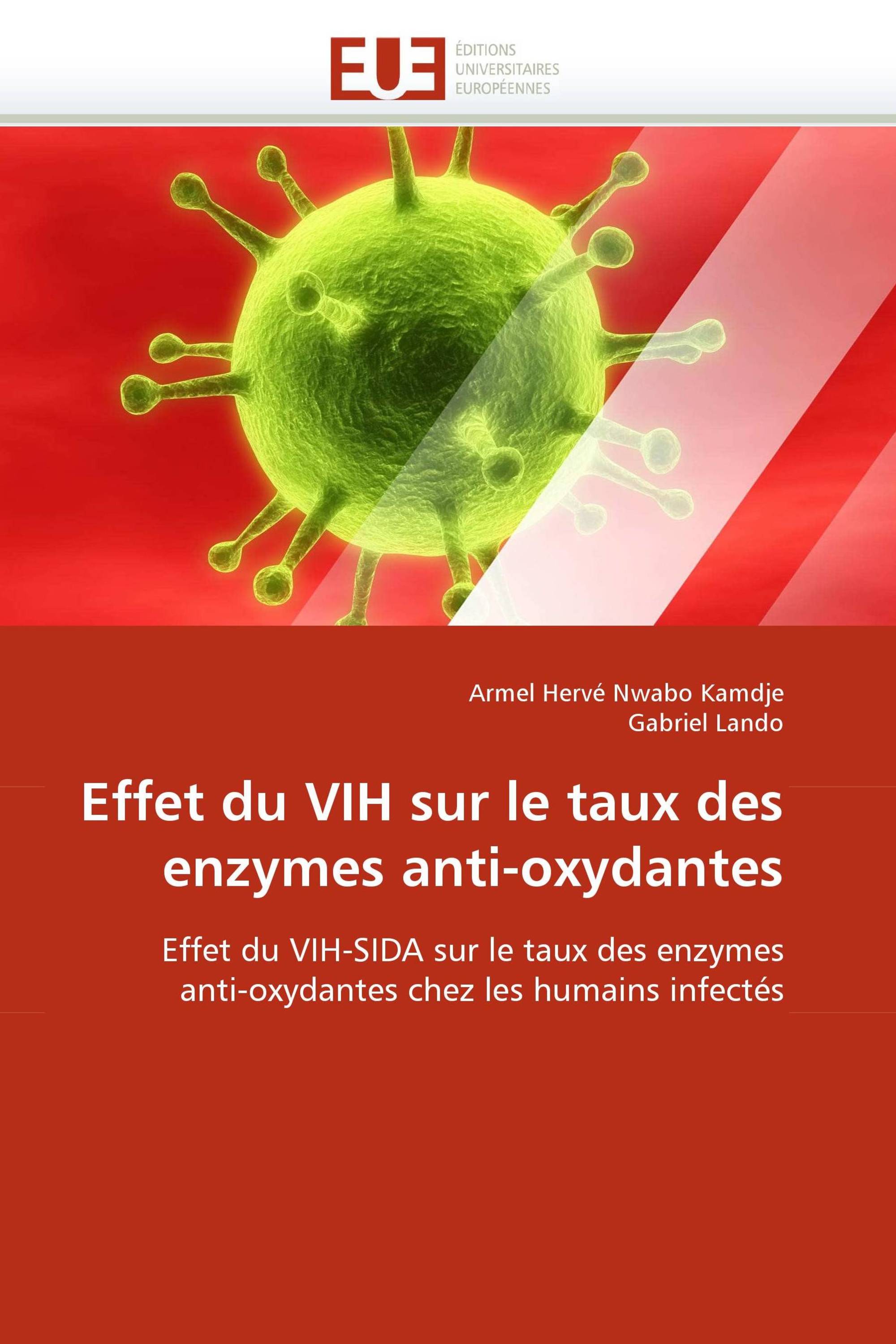 Effet du VIH sur le taux des enzymes anti-oxydantes