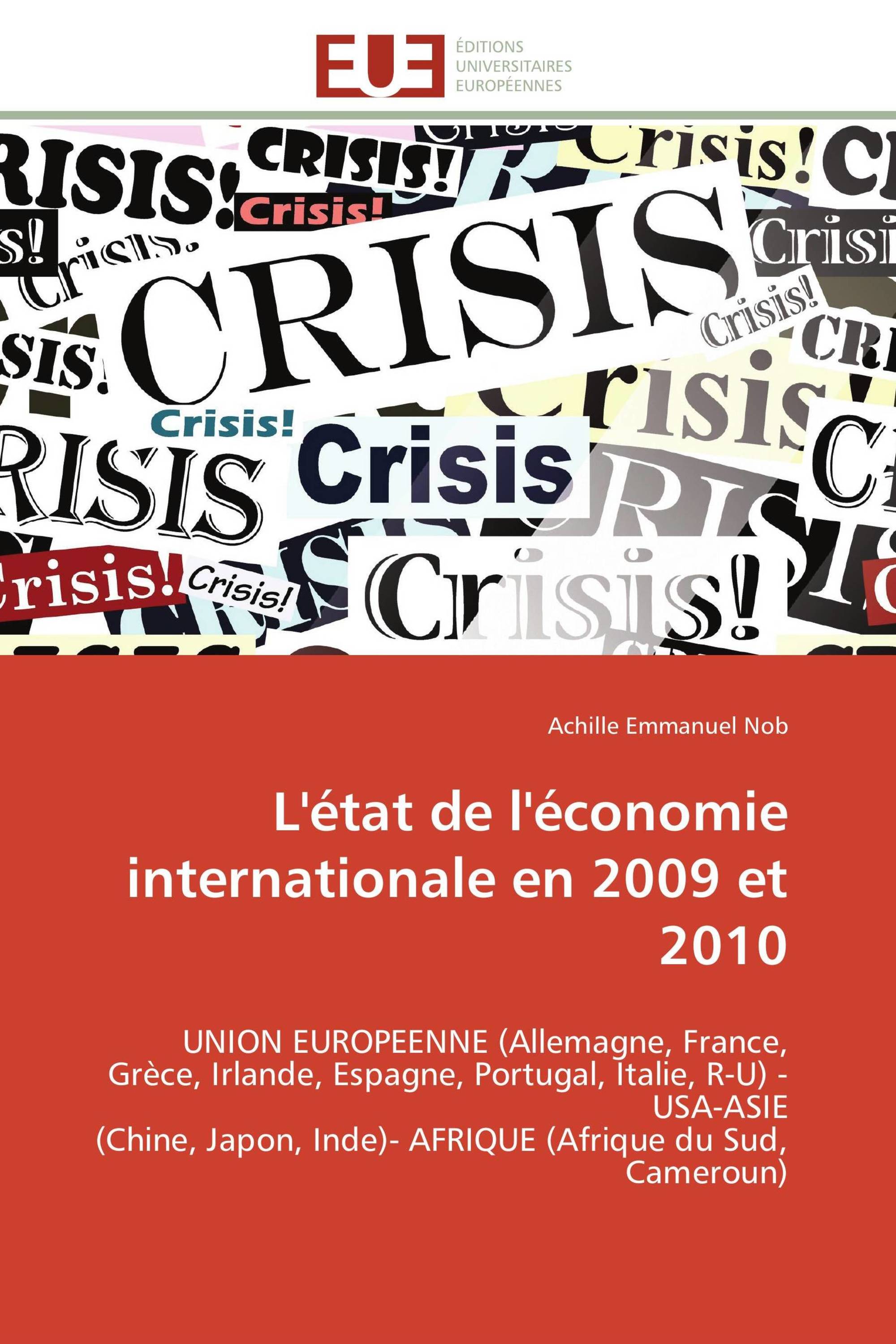 L'état de l'économie internationale en 2009 et 2010