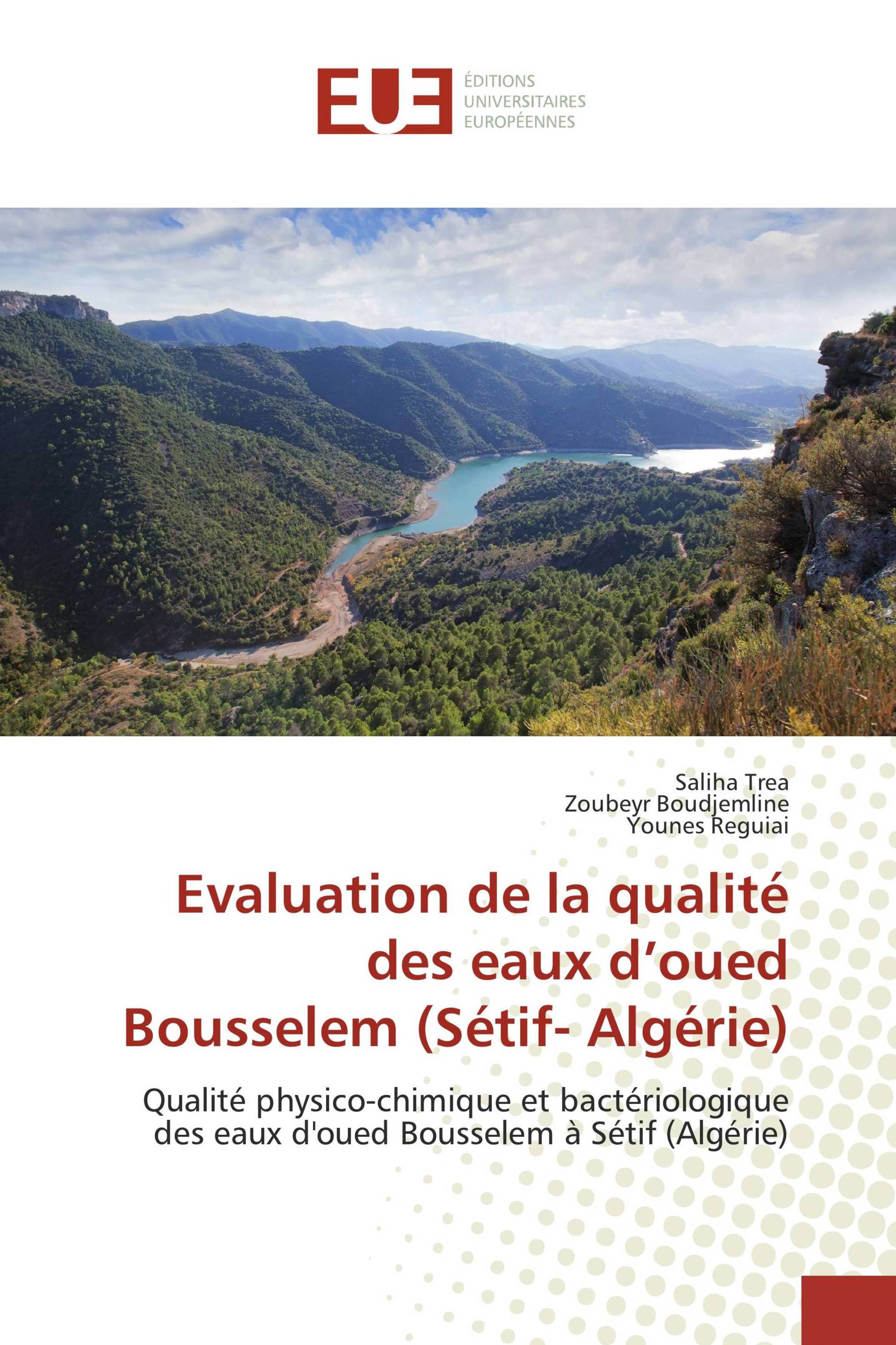 Evaluation de la qualité des eaux d’oued Bousselem (Sétif- Algérie)