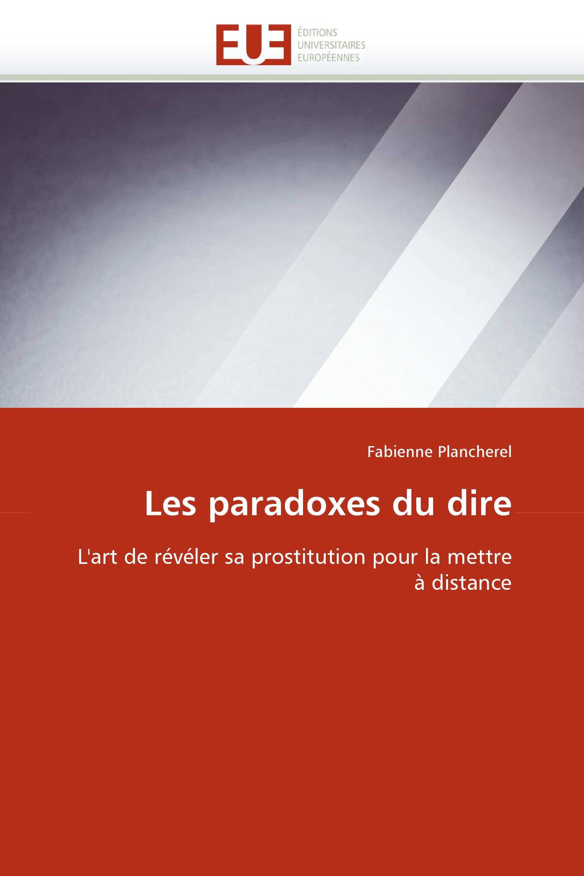 Les paradoxes du dire