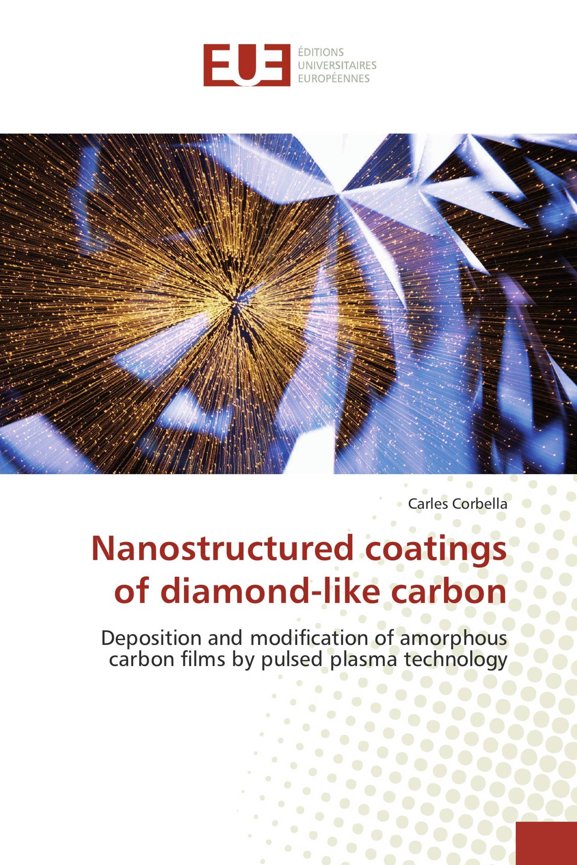 Nanostructured coatings of diamond-like carbon