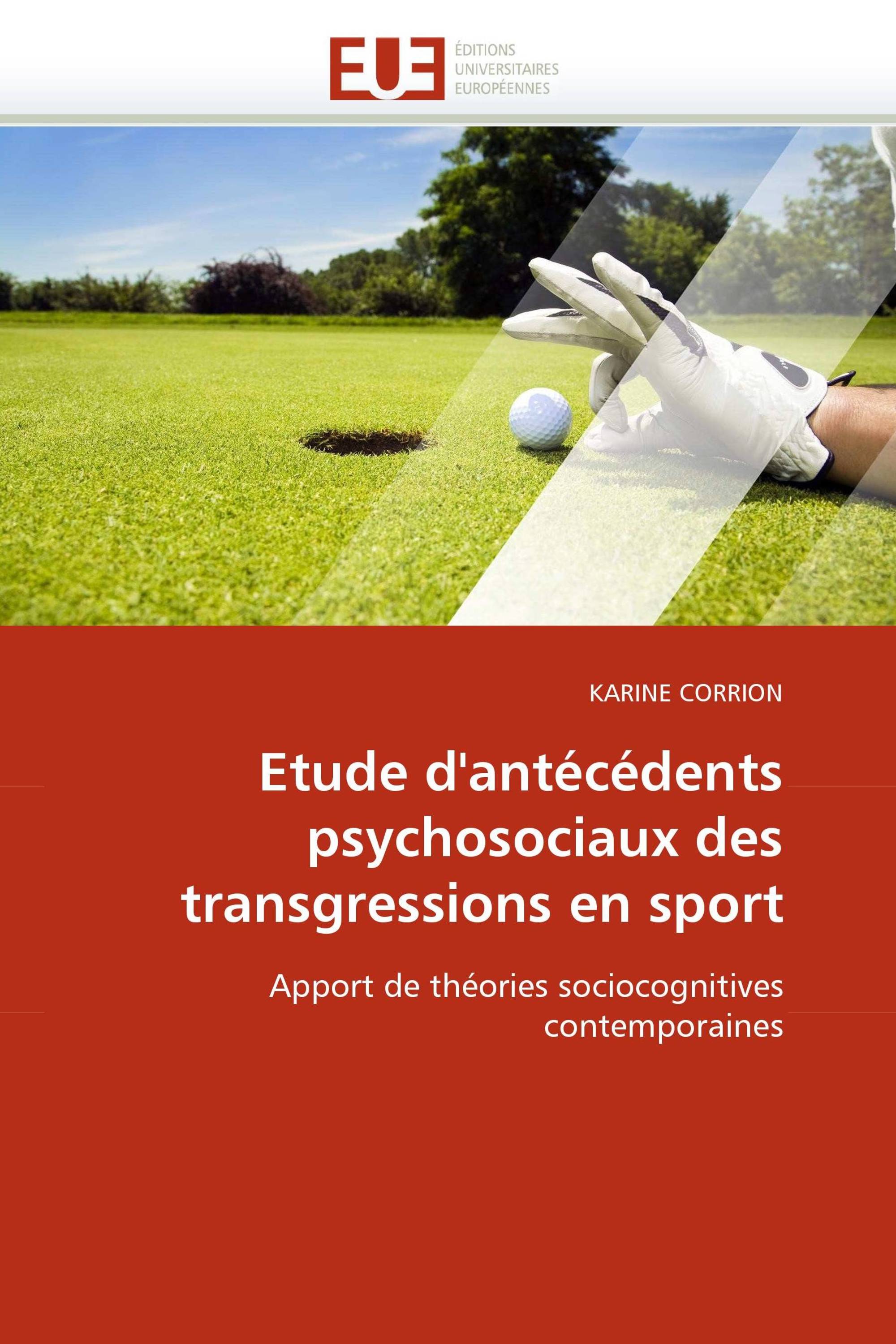 Etude d'antécédents psychosociaux des transgressions en sport