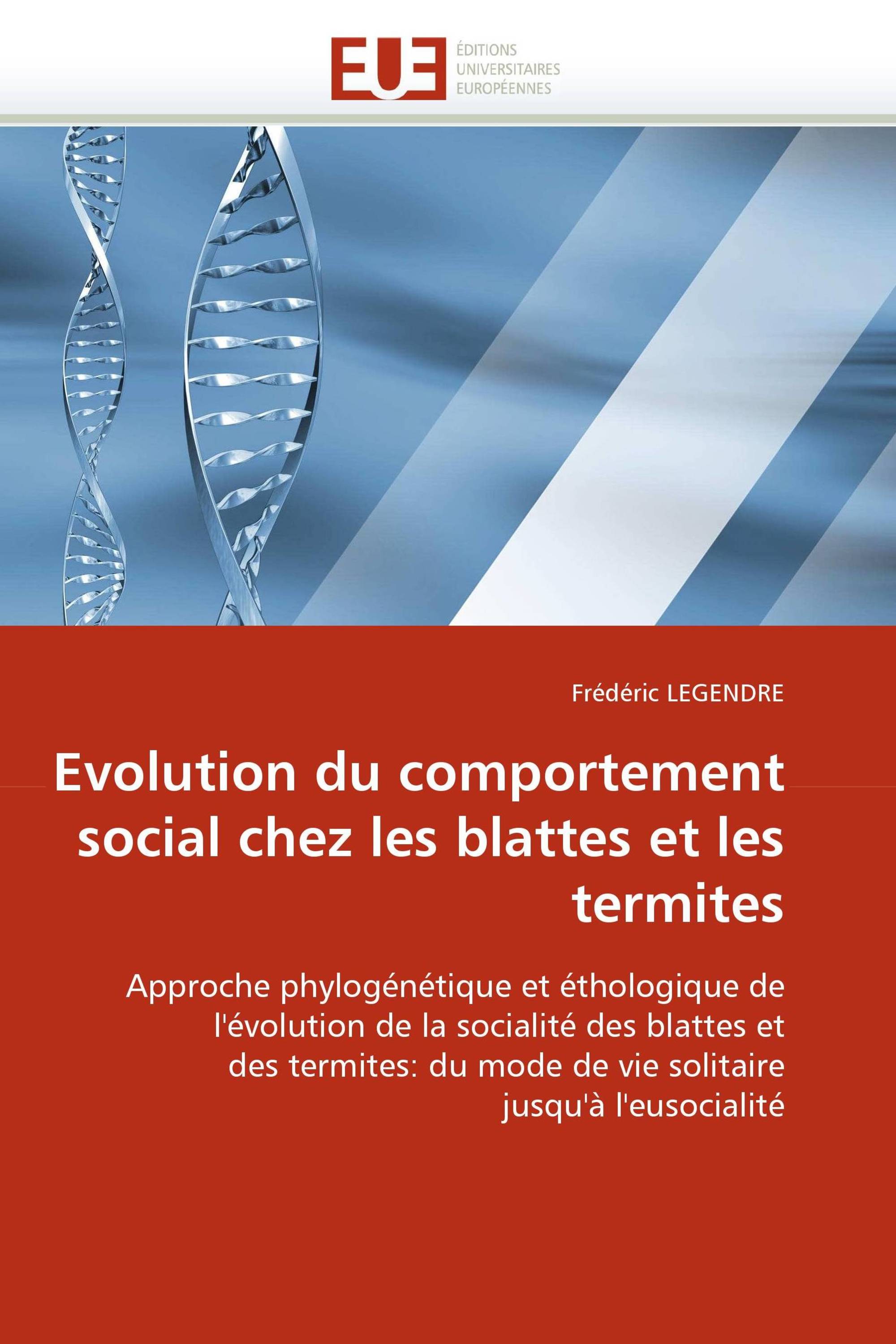 Evolution du comportement social chez les blattes et les termites