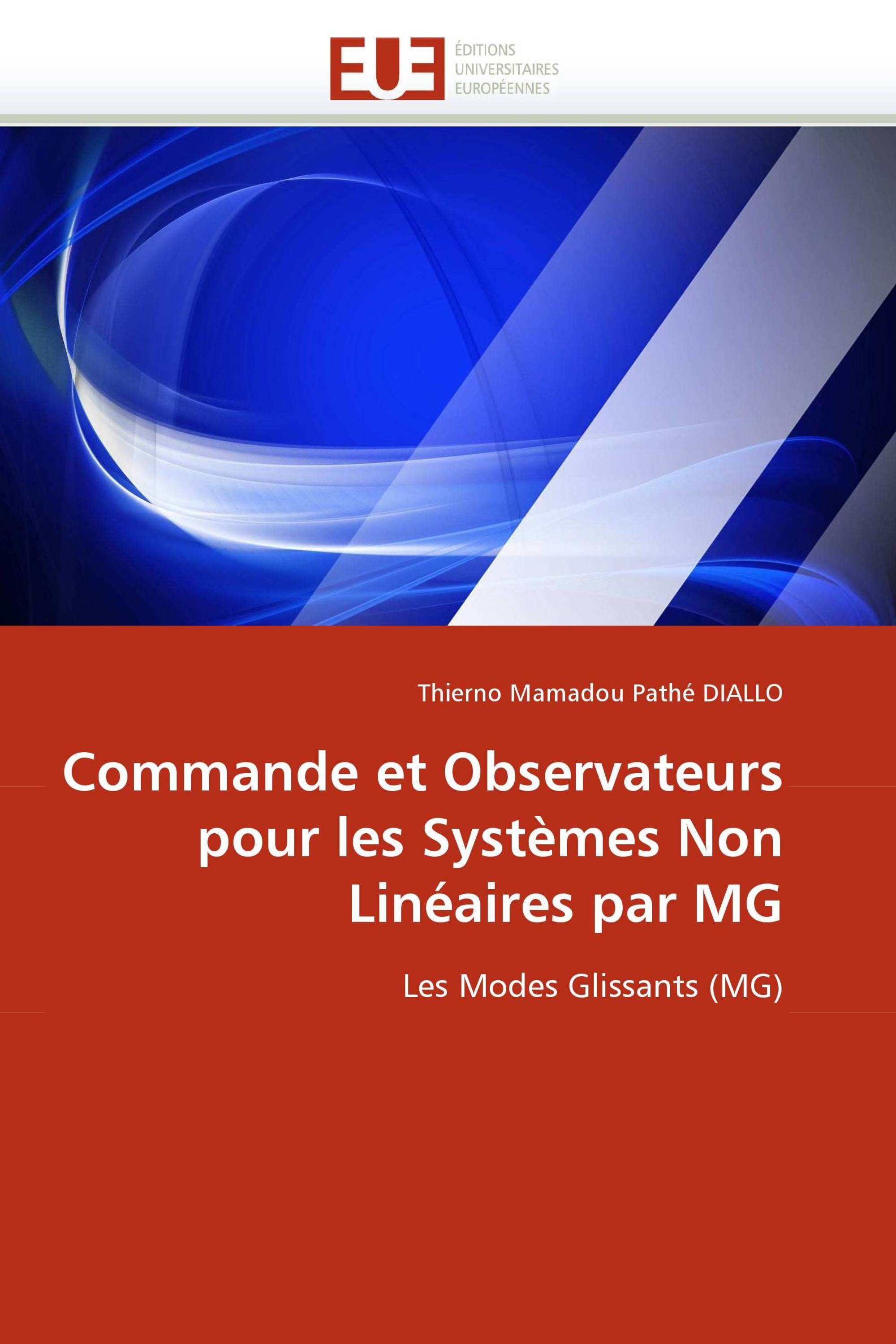 Commande et Observateurs pour les Systèmes Non Linéaires par MG