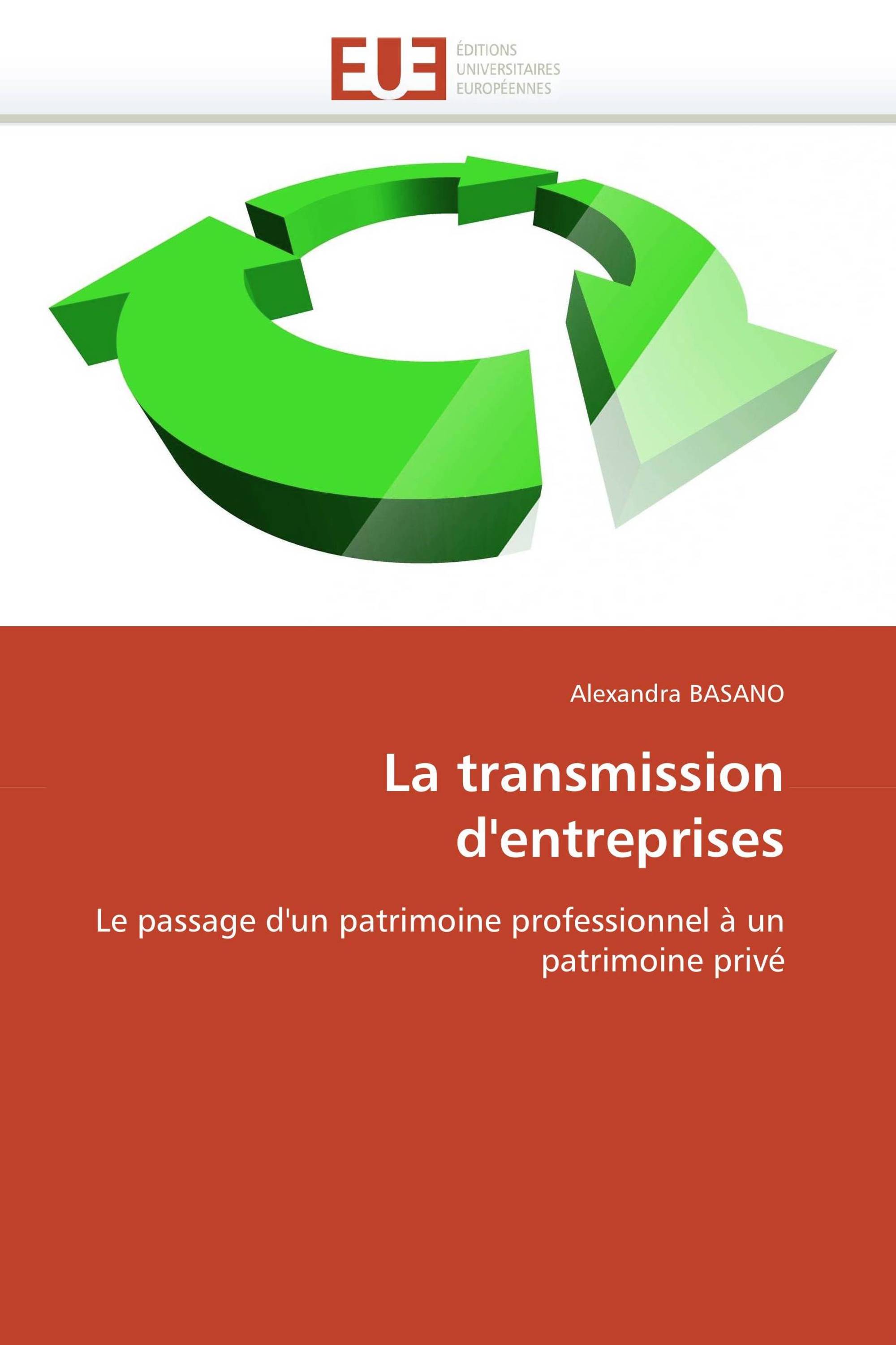 La transmission d'entreprises