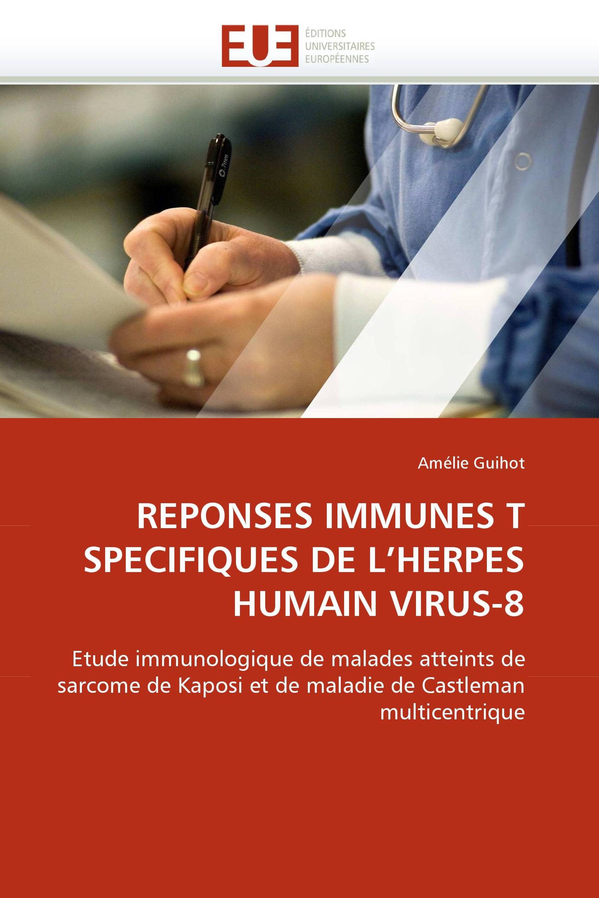 REPONSES IMMUNES T SPECIFIQUES DE L'HERPES HUMAIN VIRUS-8