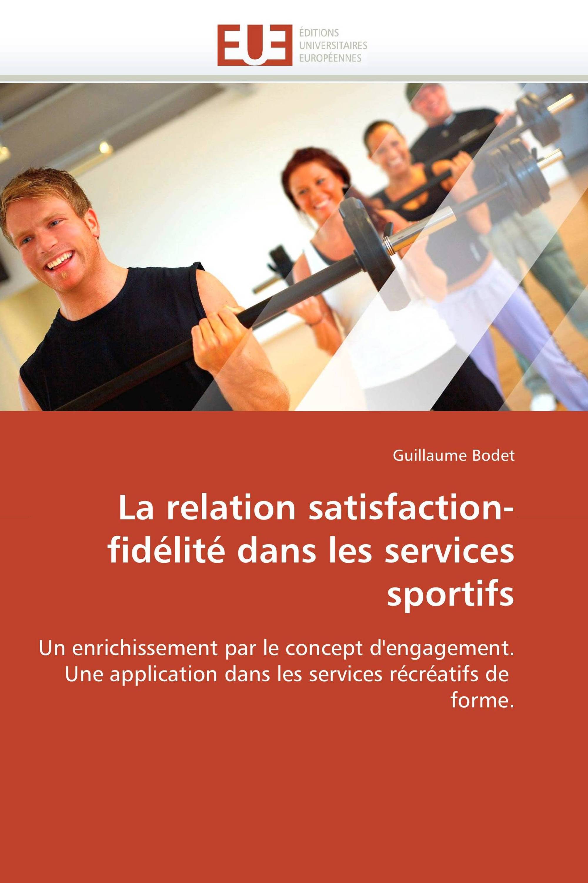 La relation satisfaction-fidélité dans les services sportifs