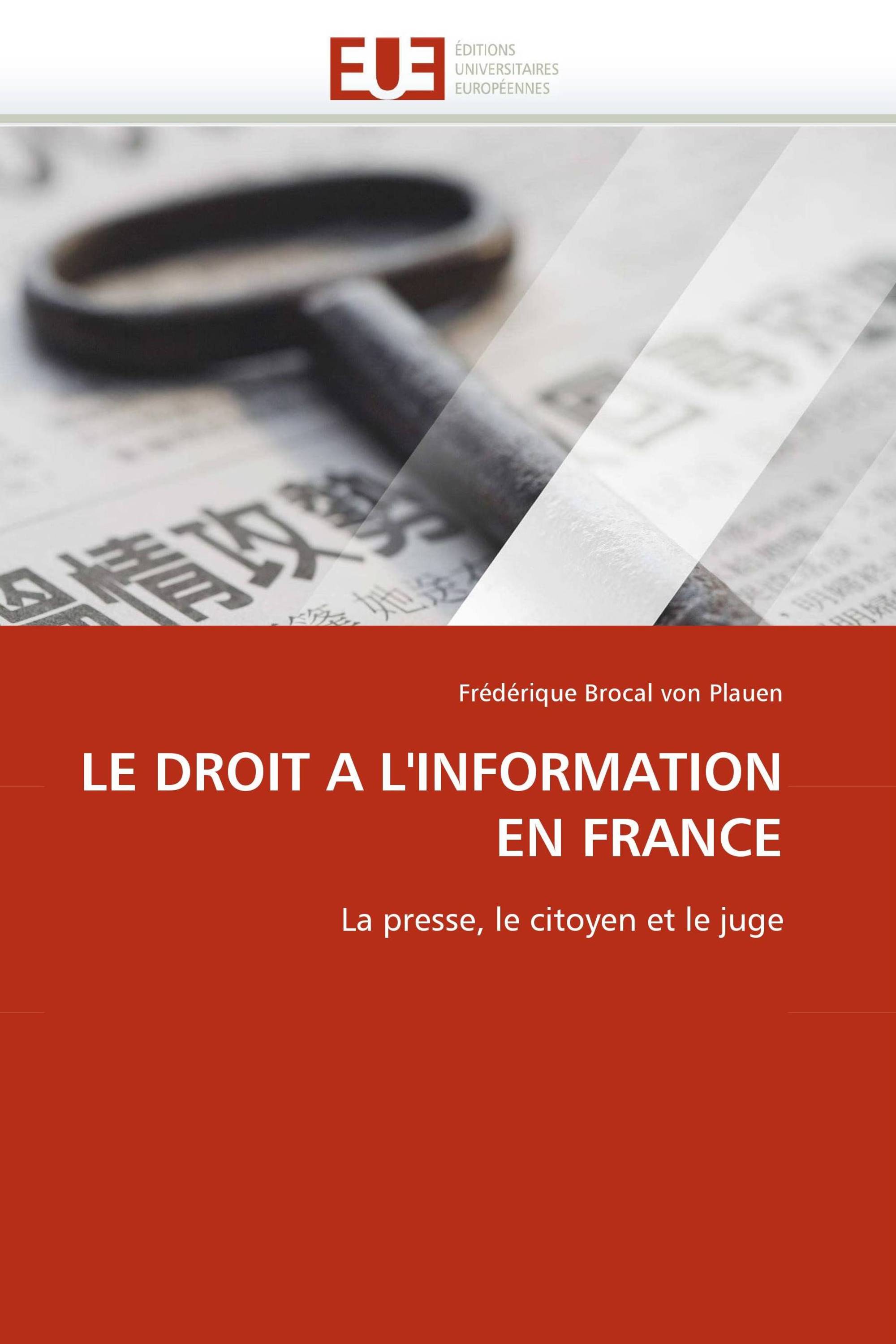 LE DROIT A L'INFORMATION EN FRANCE