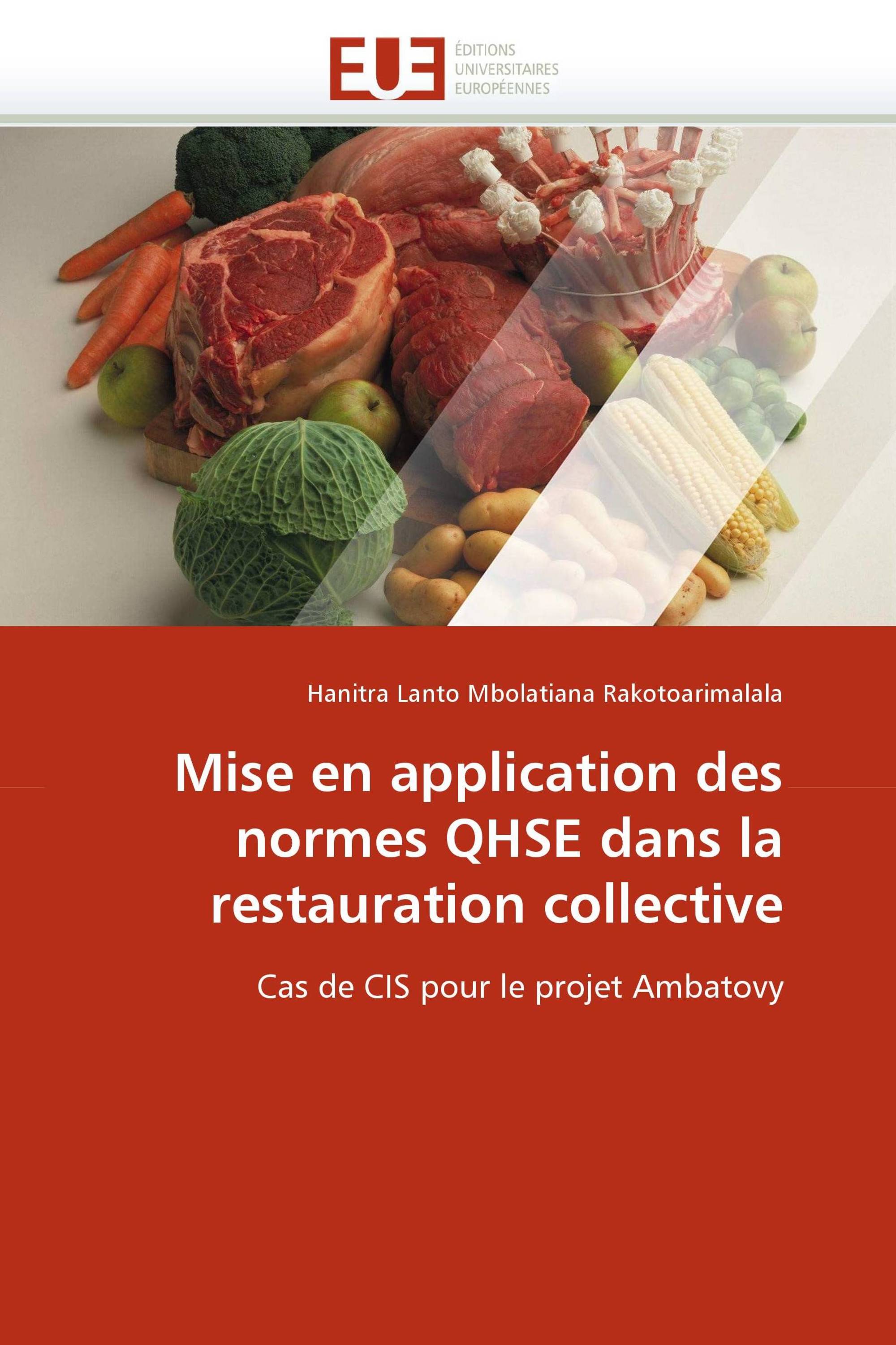 Mise en application des normes QHSE dans la restauration collective