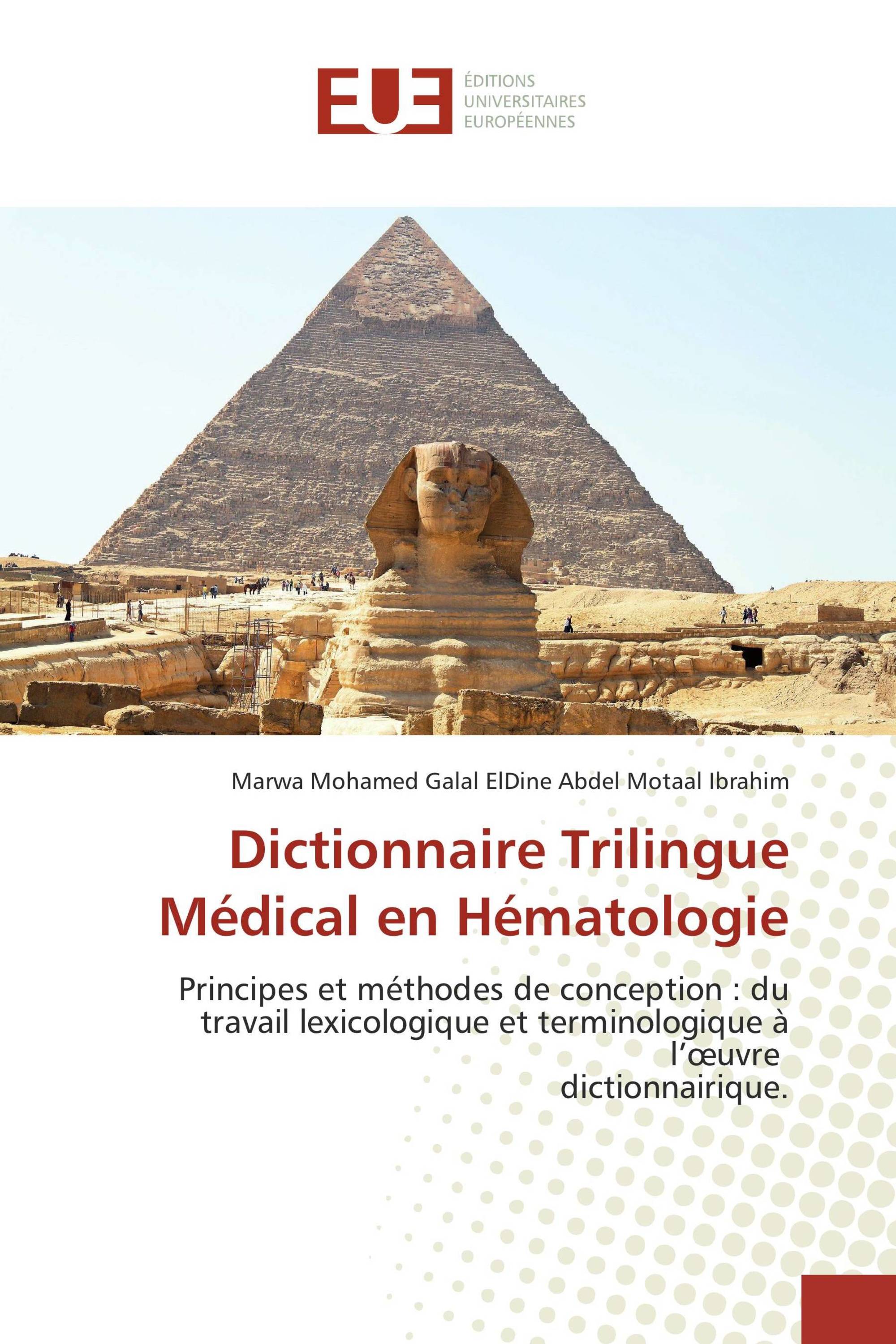 Dictionnaire Trilingue Médical en Hématologie