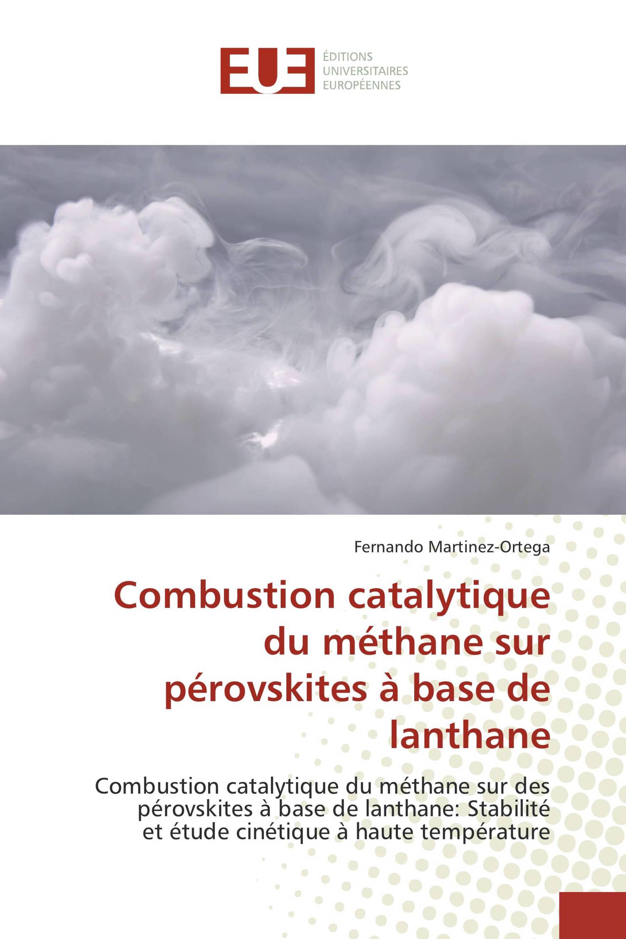 Combustion catalytique du méthane sur pérovskites à base de lanthane