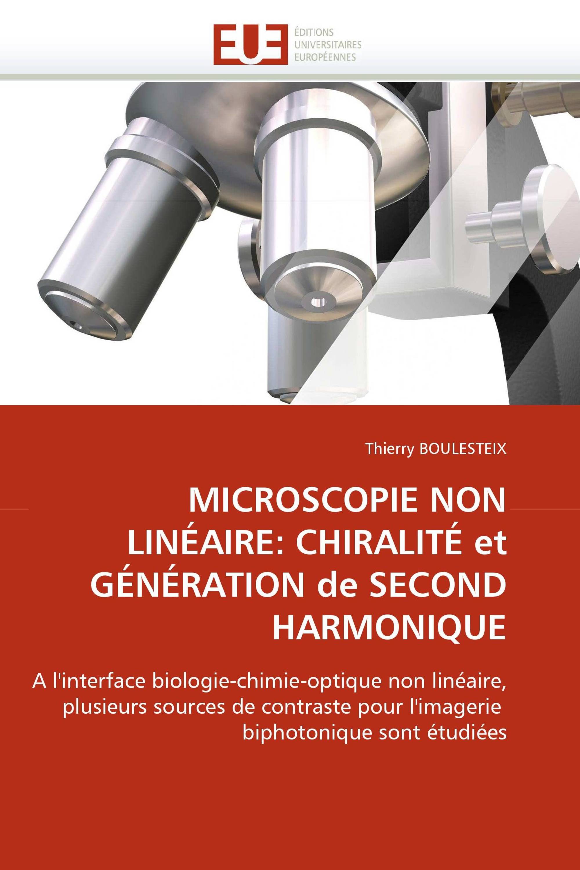 MICROSCOPIE NON LINÉAIRE: CHIRALITÉ et GÉNÉRATION de SECOND HARMONIQUE