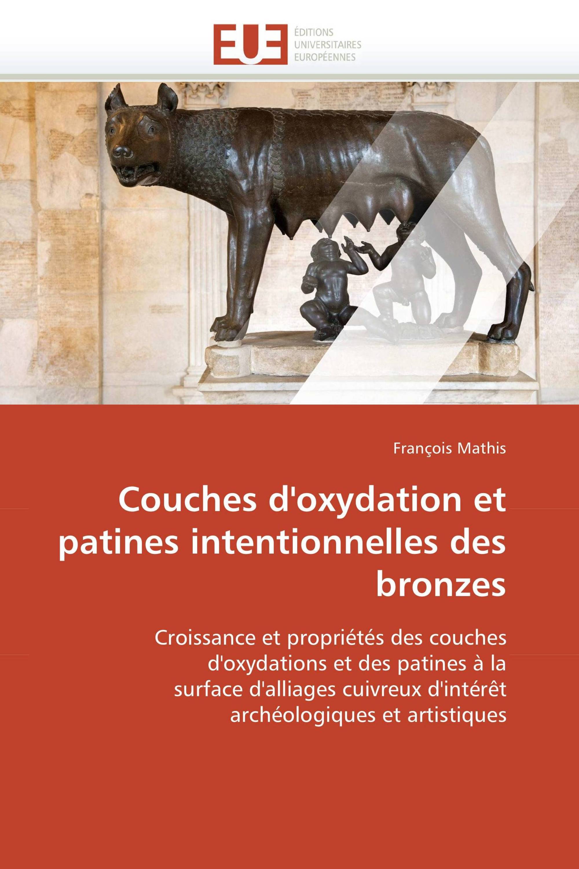 Couches d'oxydation et patines intentionnelles des bronzes