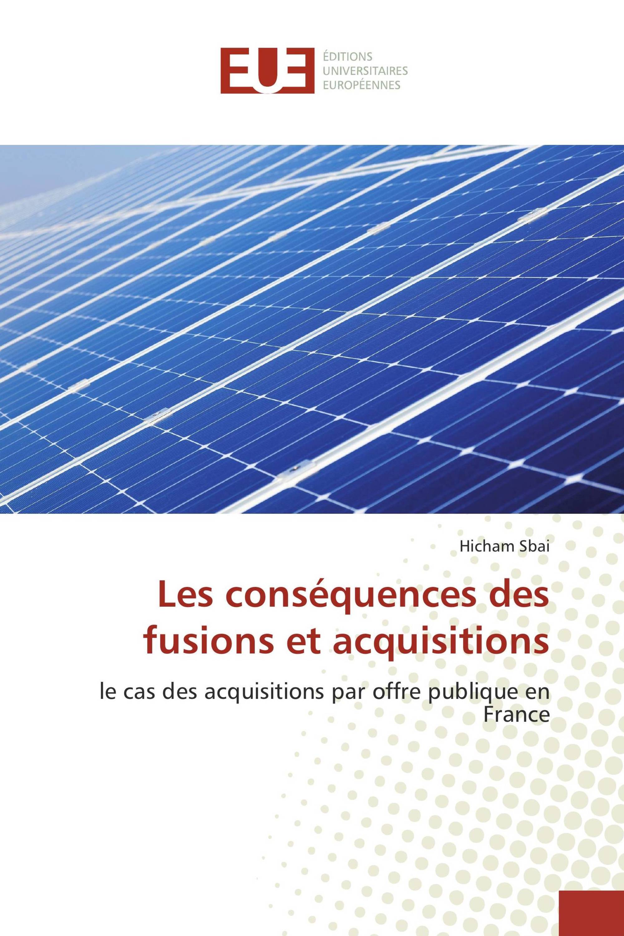 Les conséquences des fusions et acquisitions