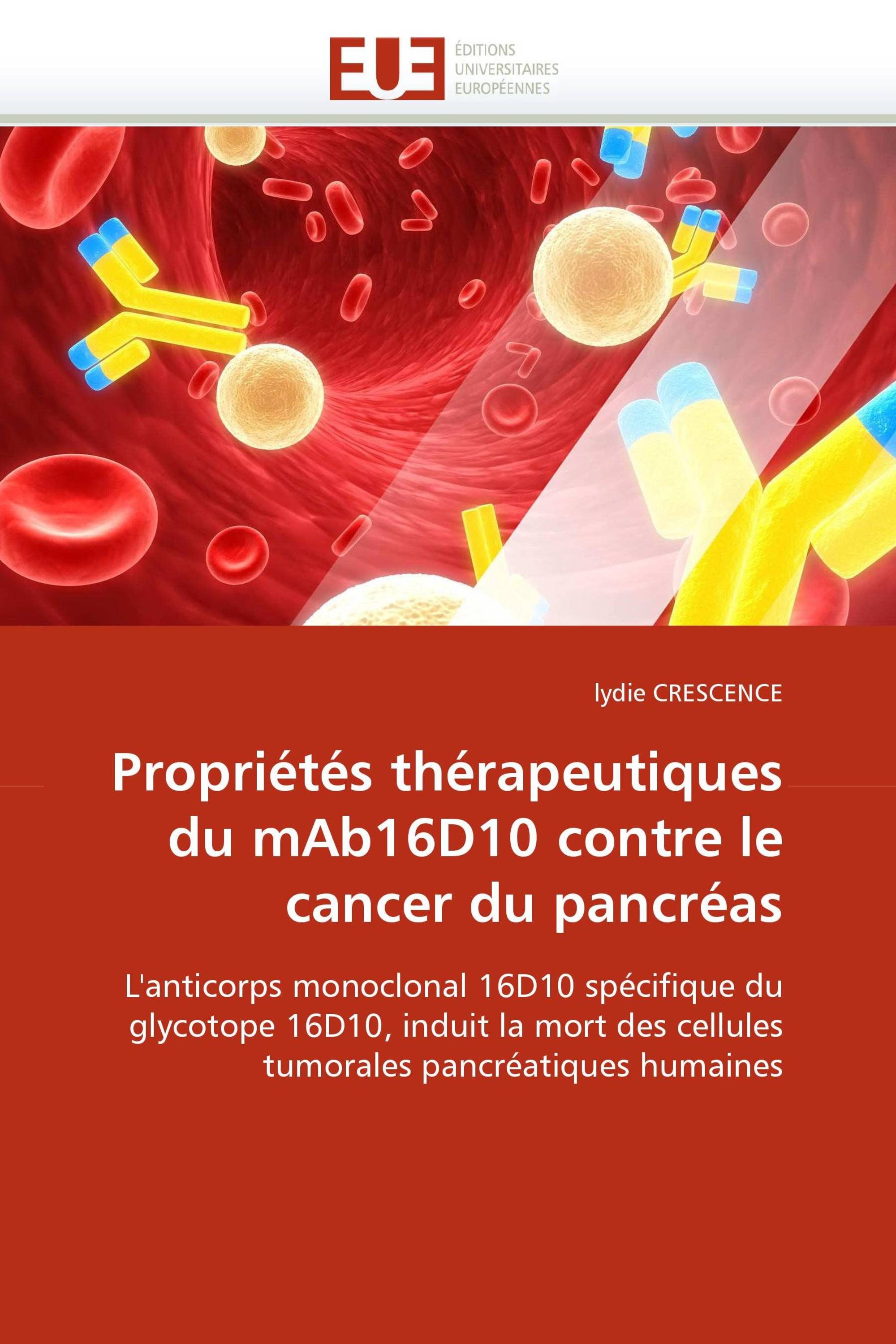 Propriétés thérapeutiques du mAb16D10 contre le cancer du pancréas