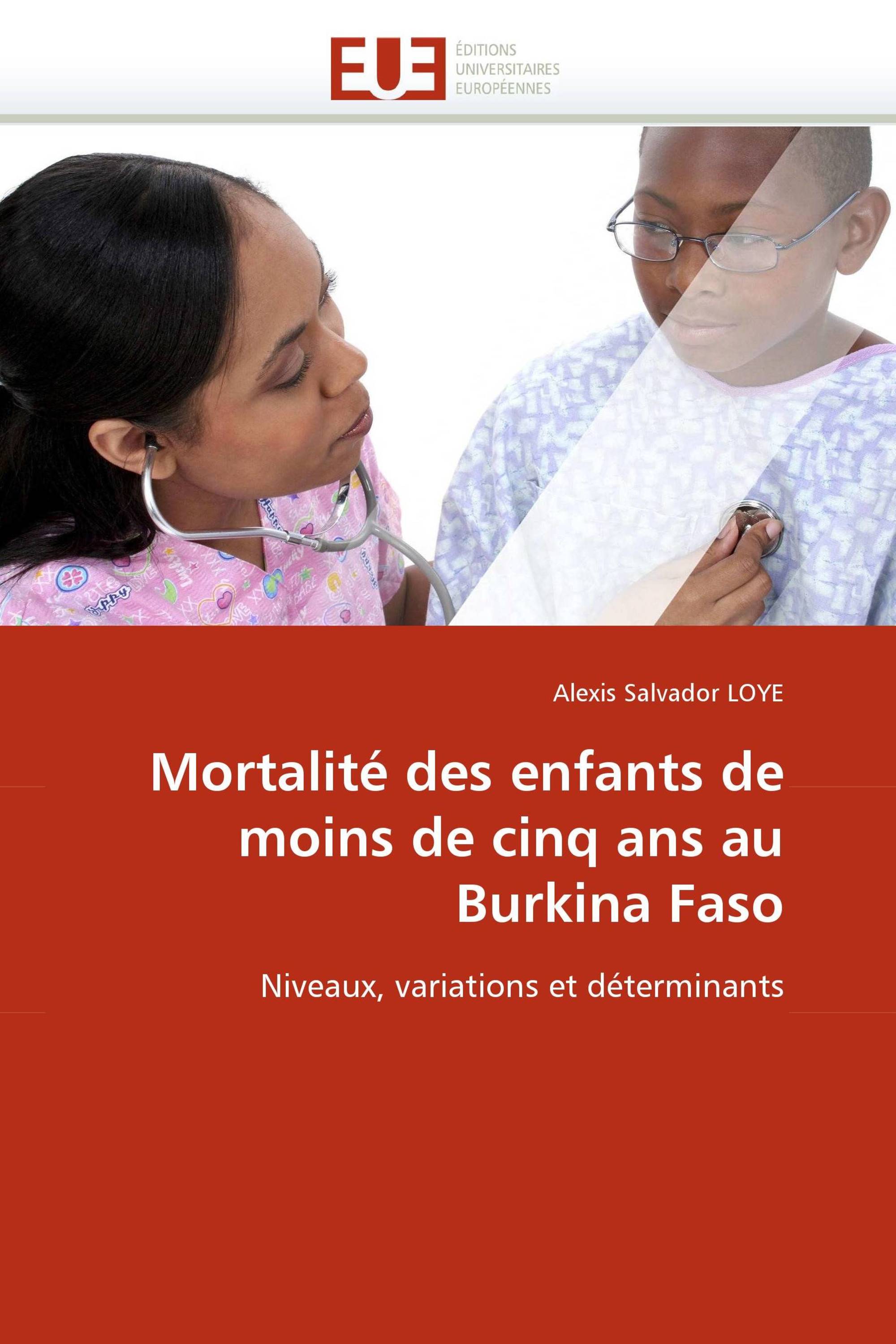 Mortalité des enfants de moins de cinq ans au Burkina Faso