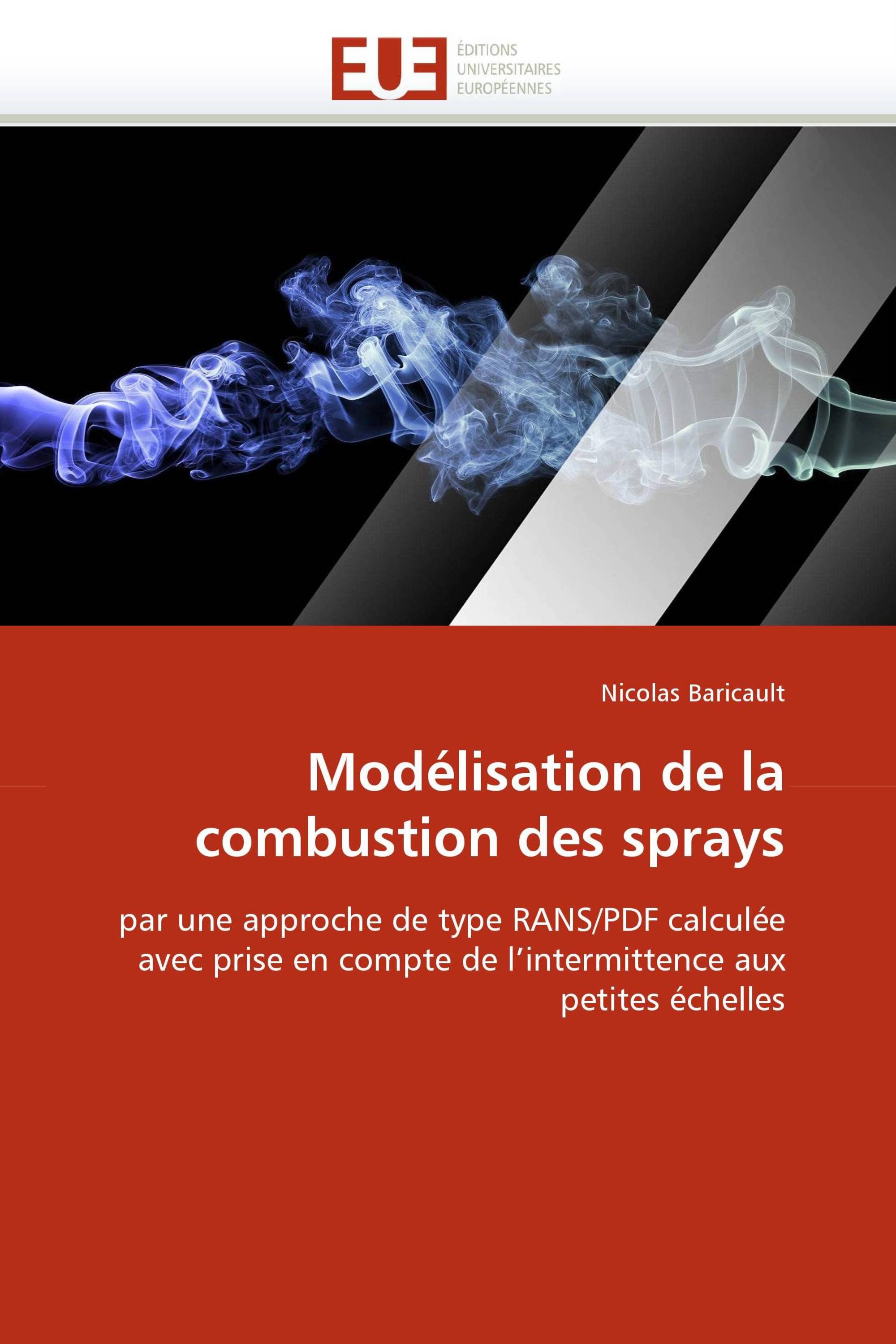 Modélisation de la combustion des sprays