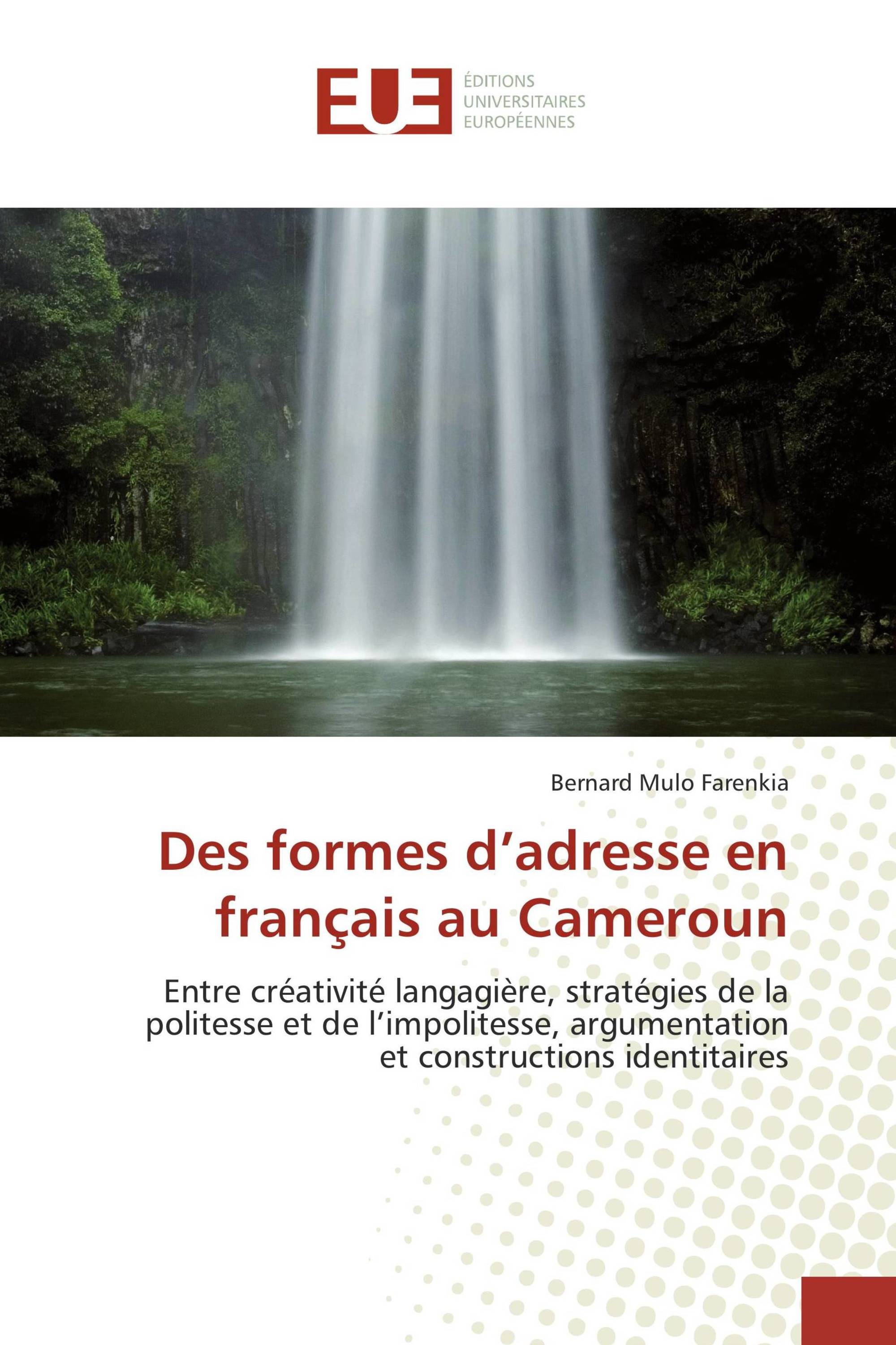 Des formes d’adresse en français au Cameroun