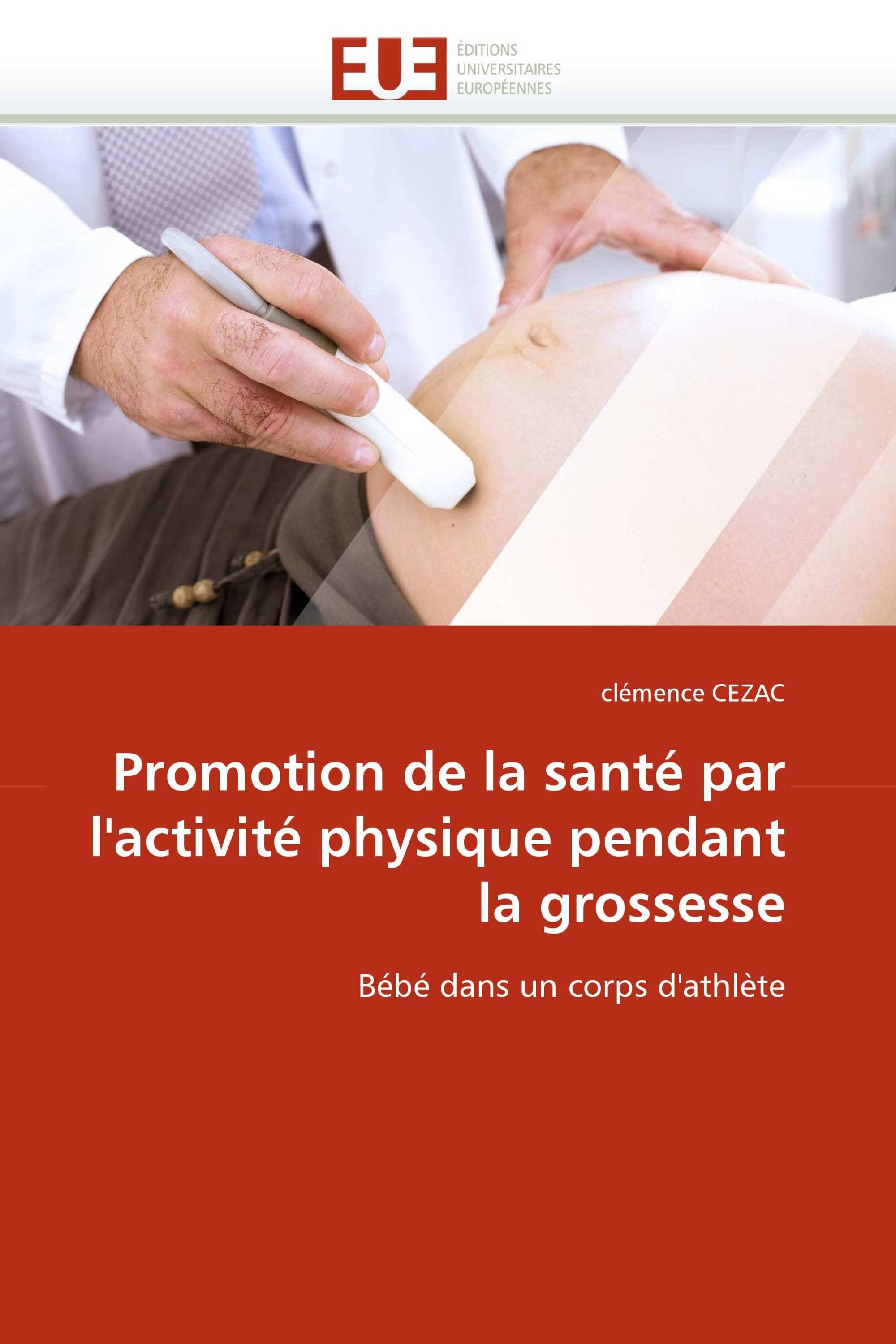 Promotion de la santé par l'activité physique pendant la grossesse