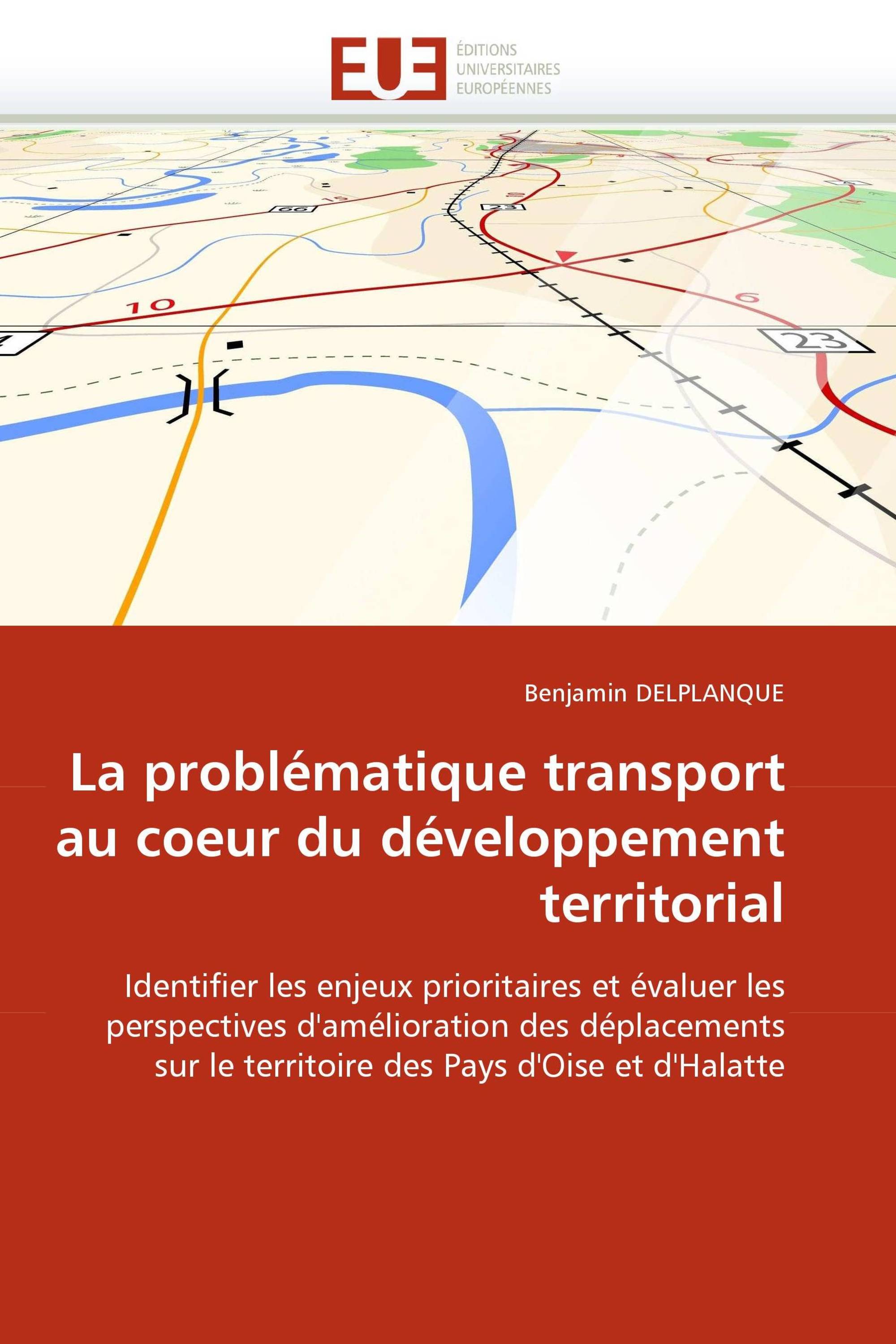 La problématique transport au coeur du développement territorial