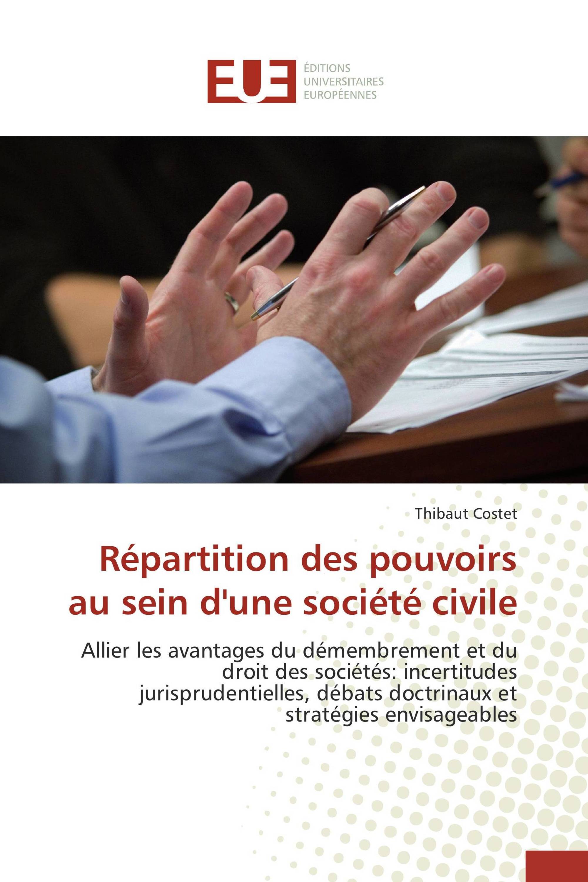 Répartition des pouvoirs au sein d'une société civile