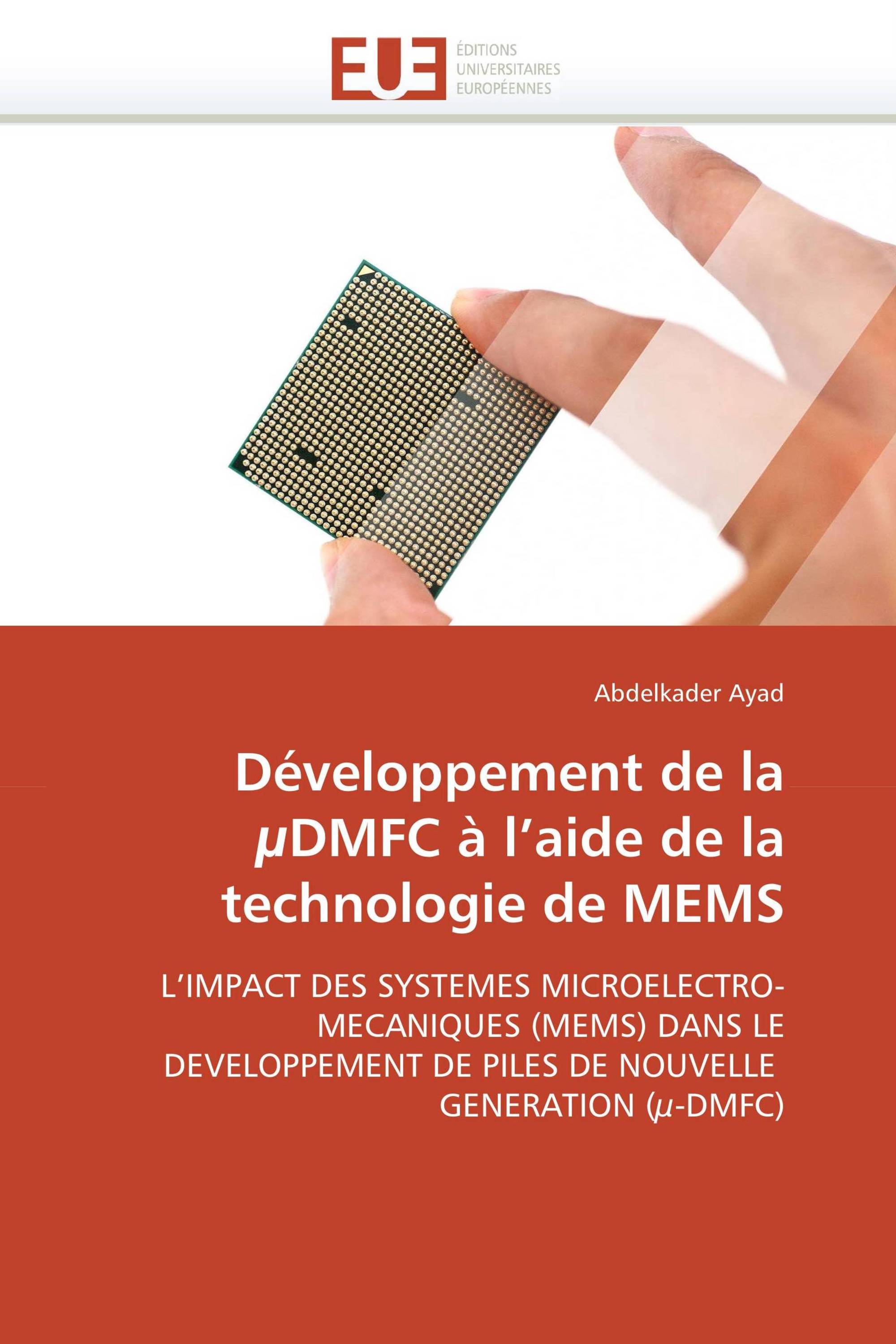 Développement de la µDMFC à l’aide de la technologie de MEMS