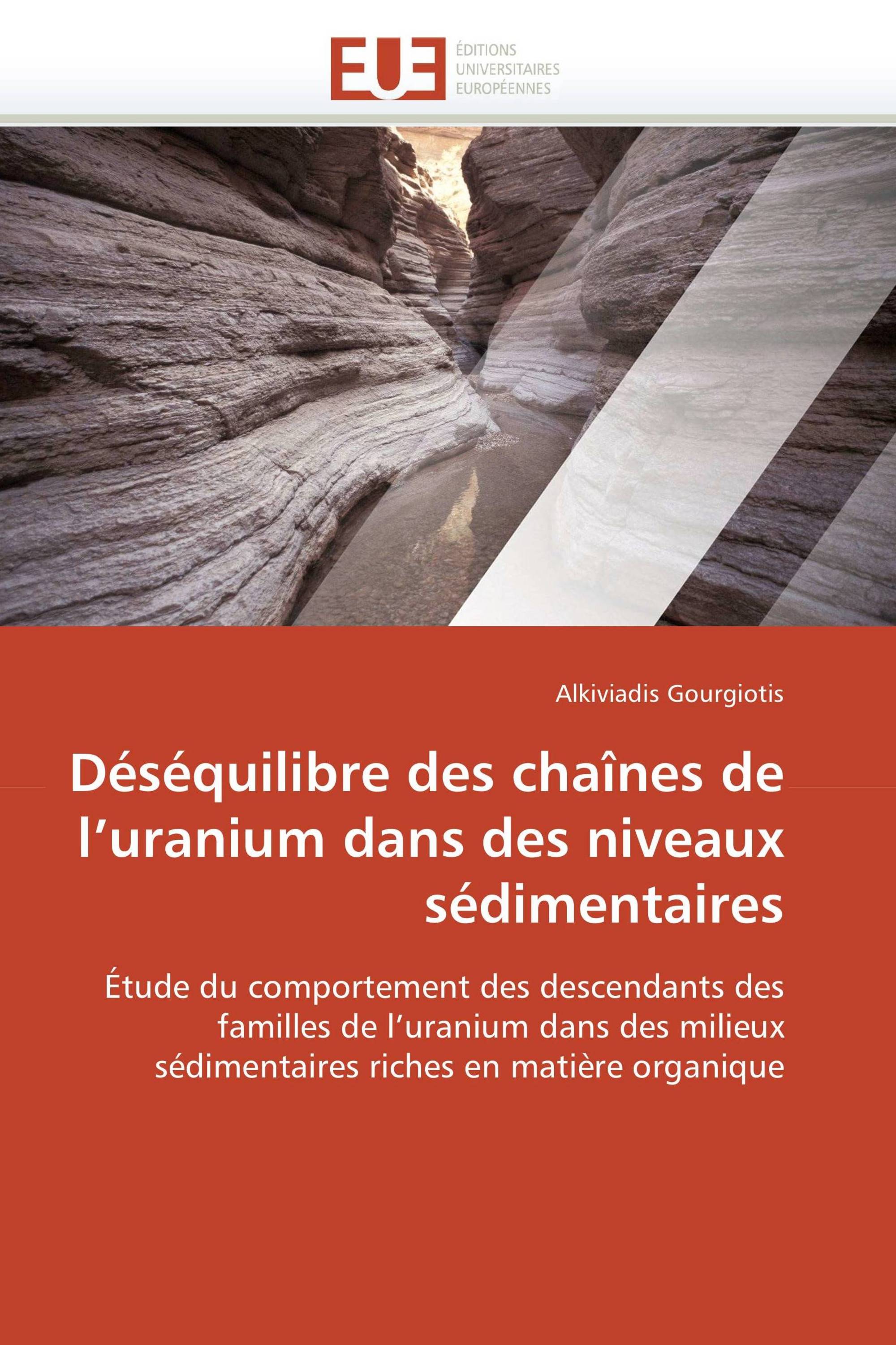 Déséquilibre des chaînes de l’uranium dans des niveaux sédimentaires