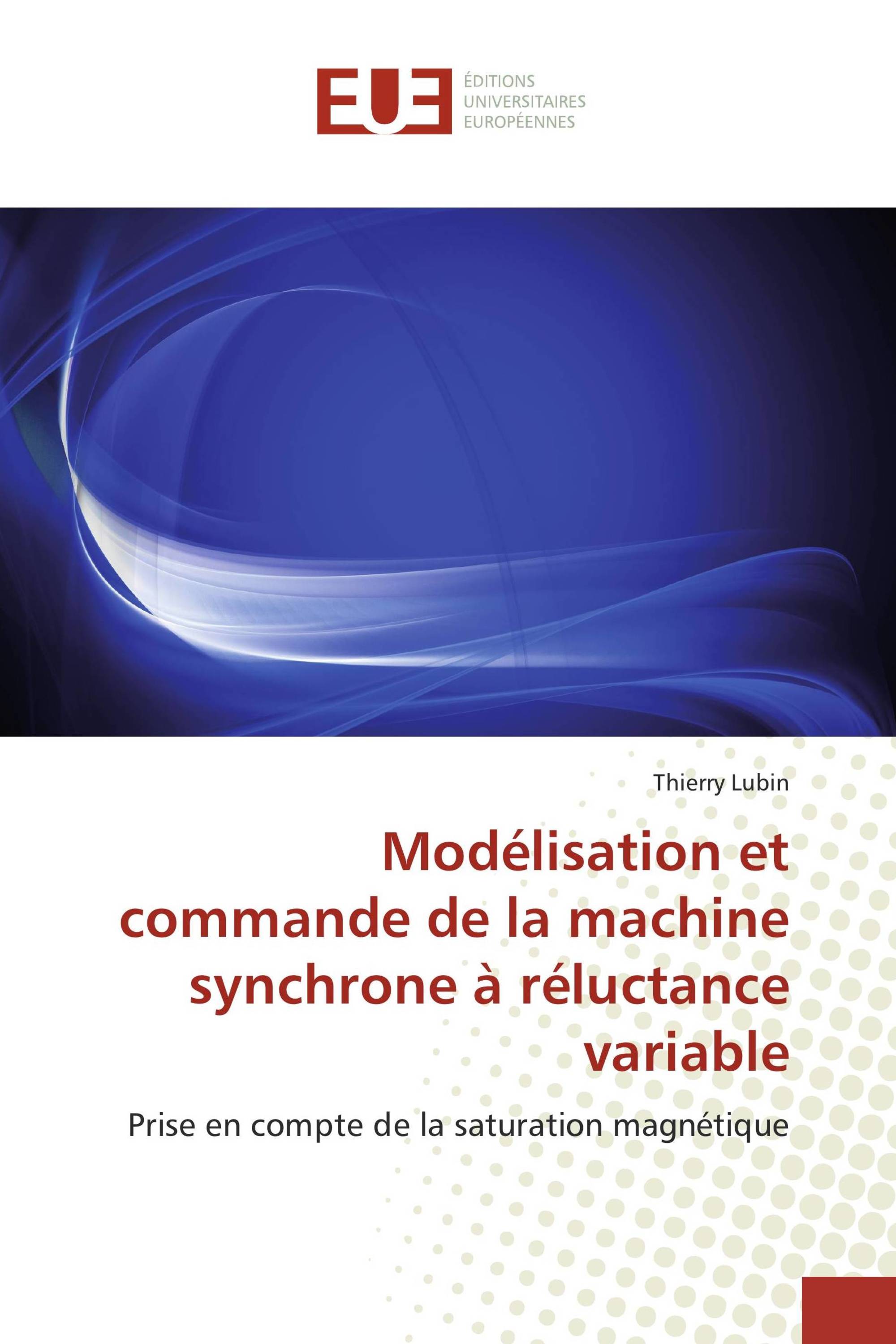 Modélisation et commande de la machine synchrone à réluctance variable