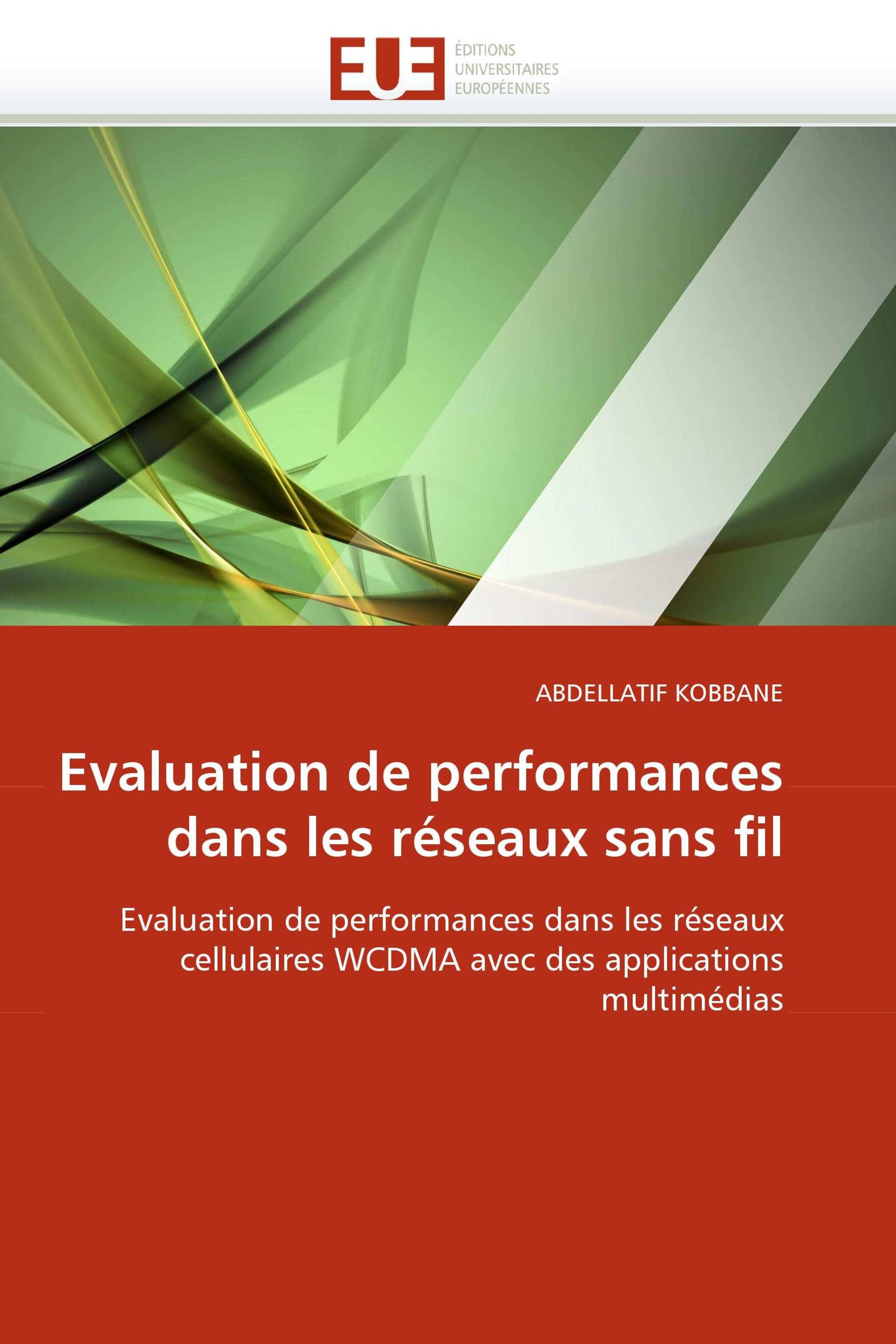 Evaluation de performances dans les réseaux sans fil