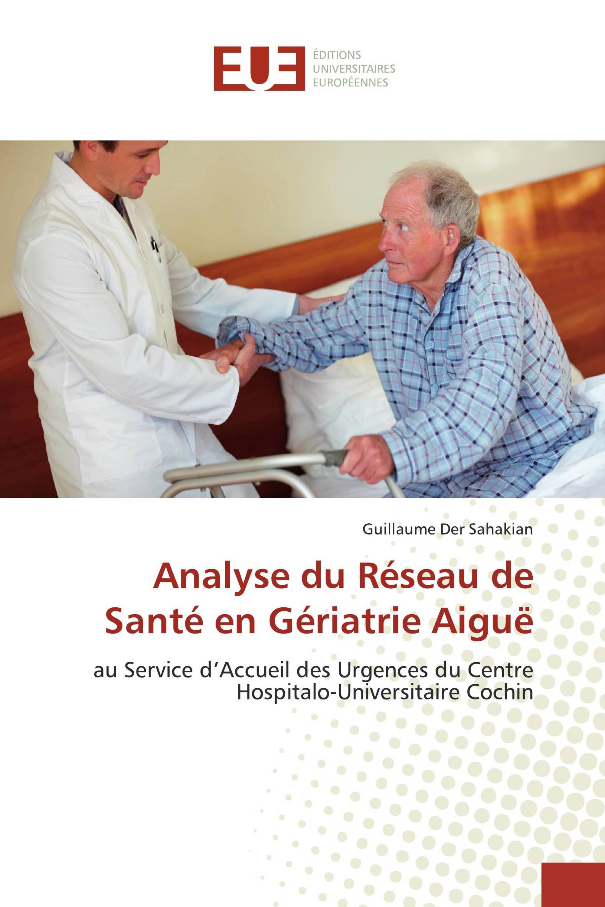 Analyse du Réseau de Santé en Gériatrie Aiguë