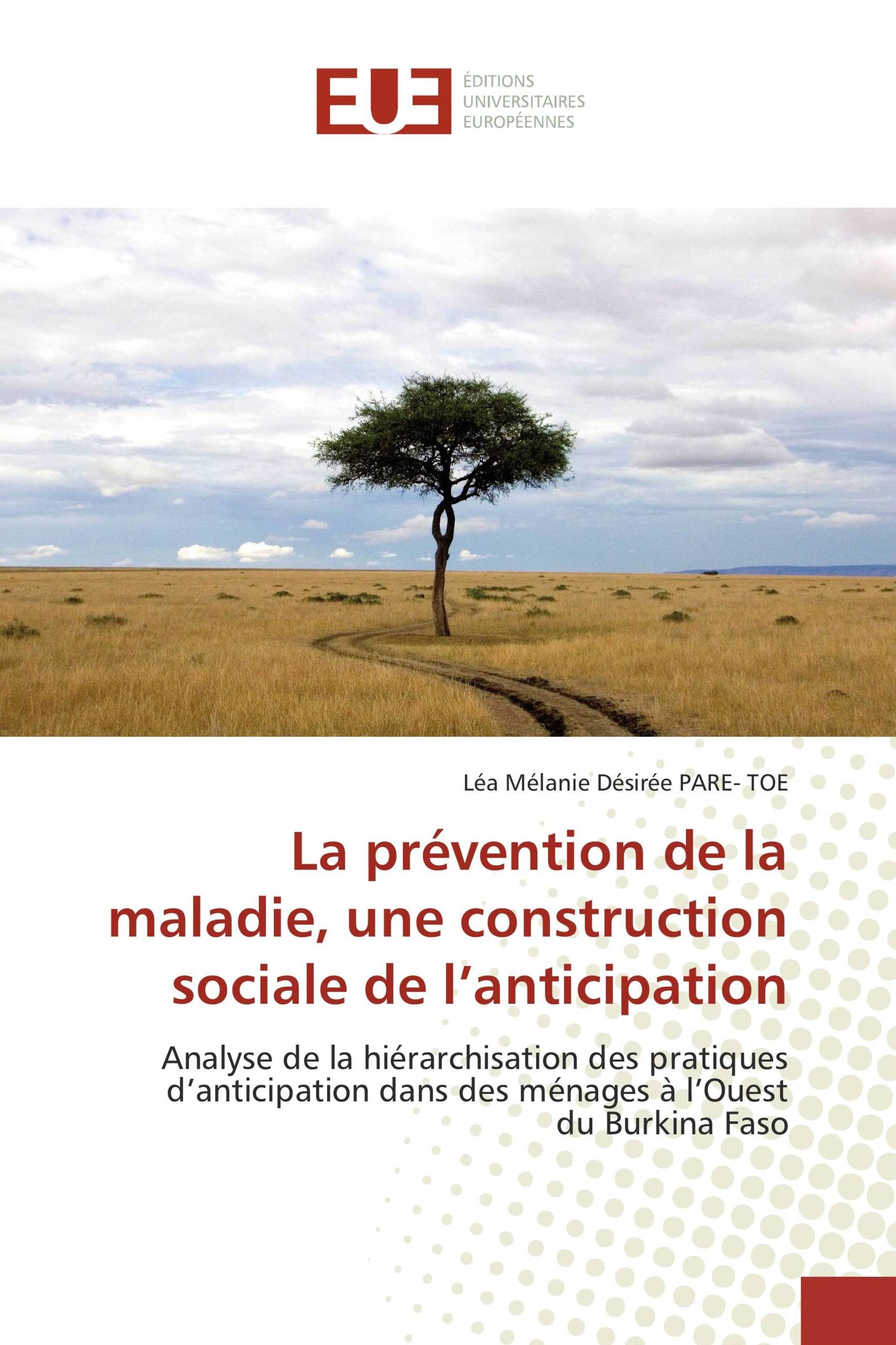 La prévention de la maladie, une construction sociale de l’anticipation