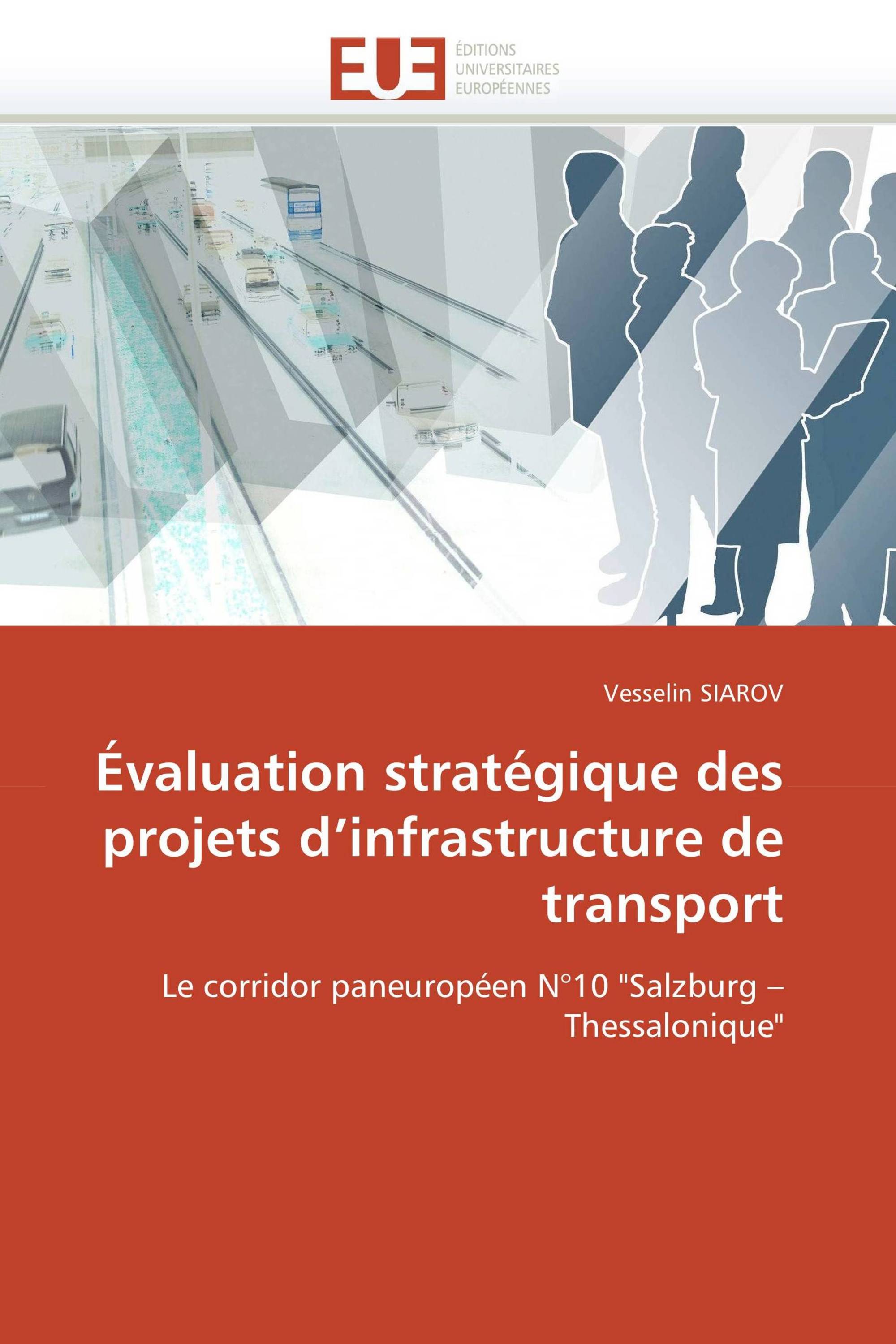 Évaluation stratégique des projets d’infrastructure de transport