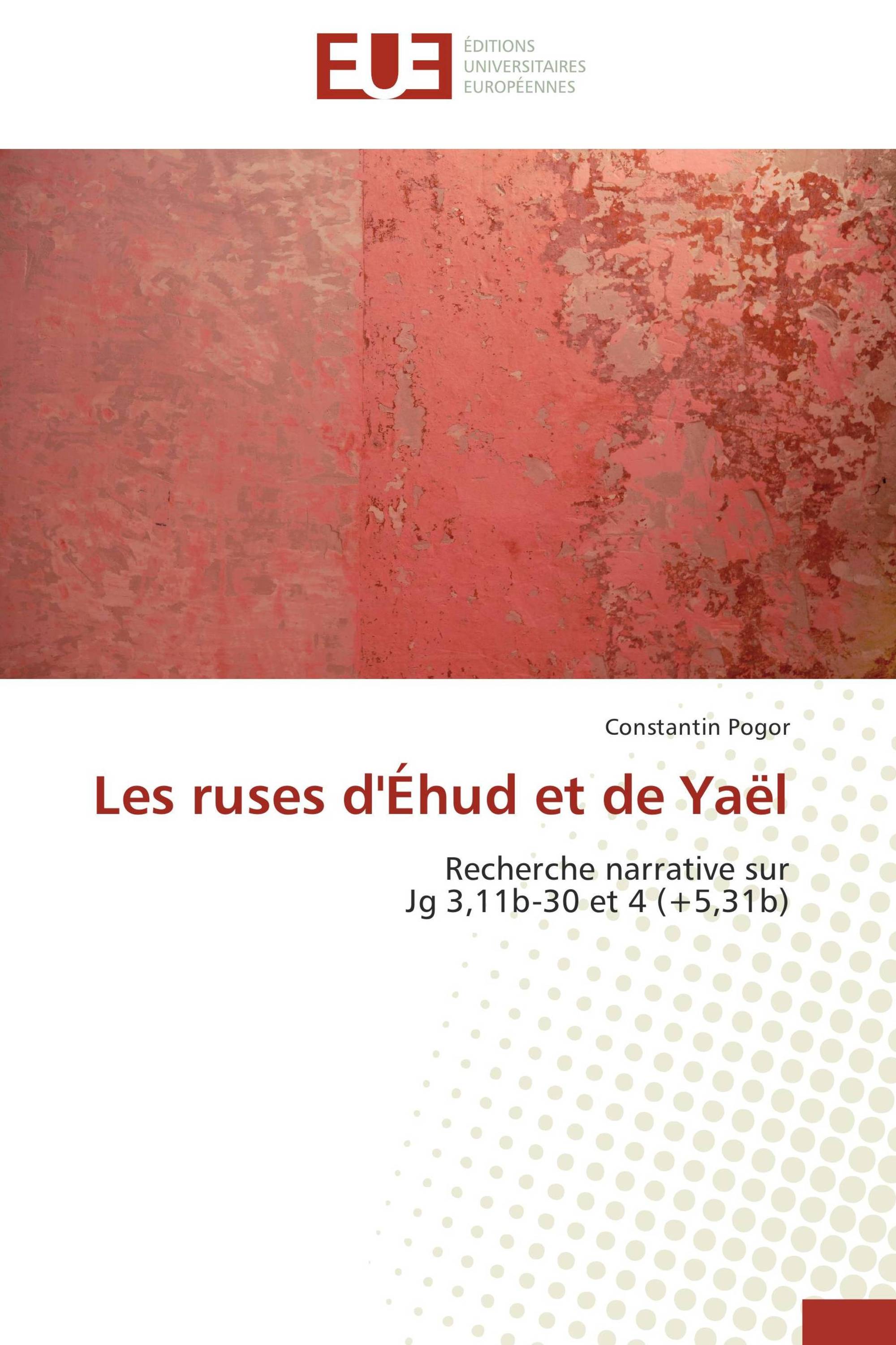 Les ruses d'Éhud et de Yaël