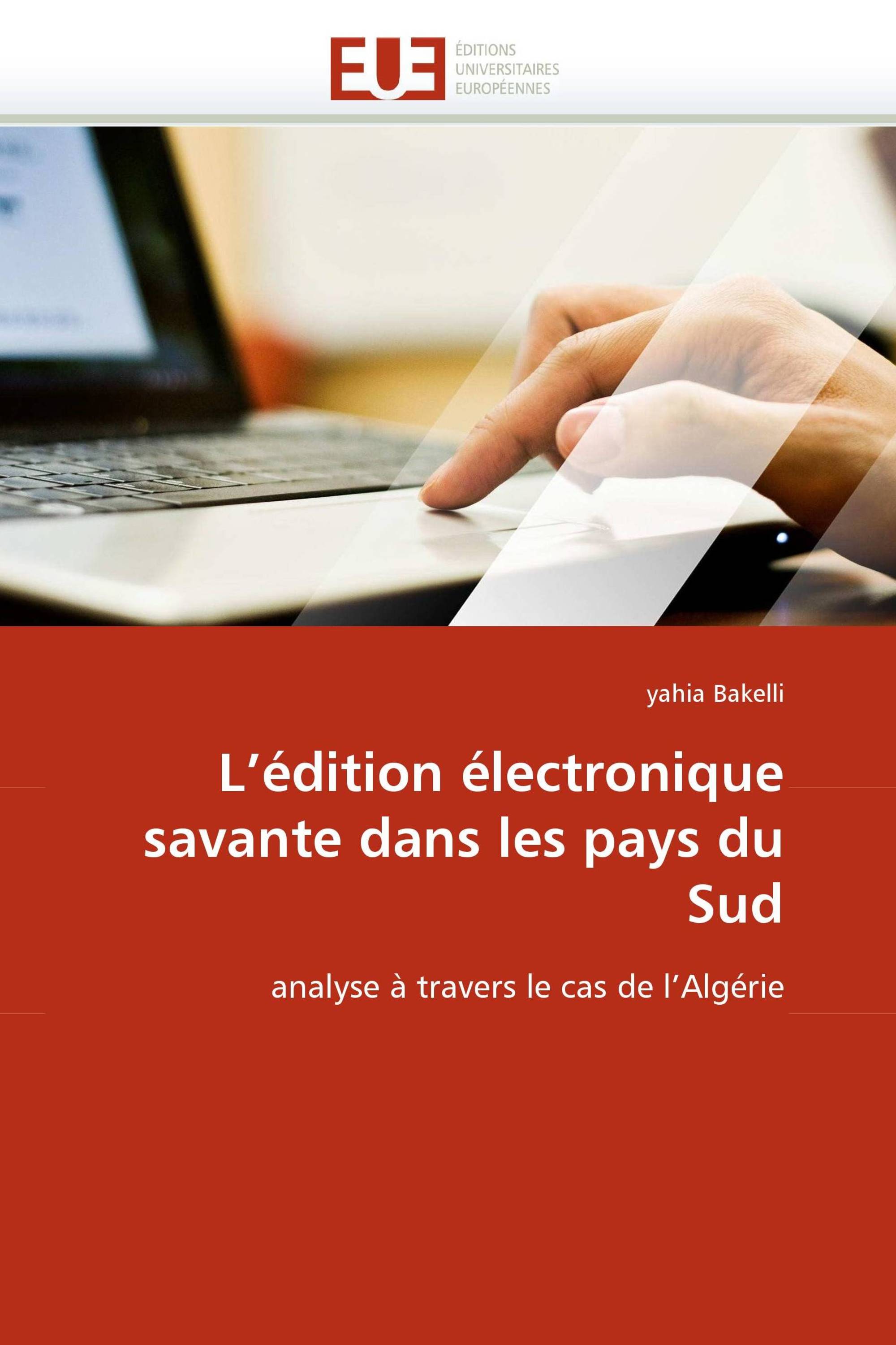 L'édition électronique savante dans les pays du  Sud