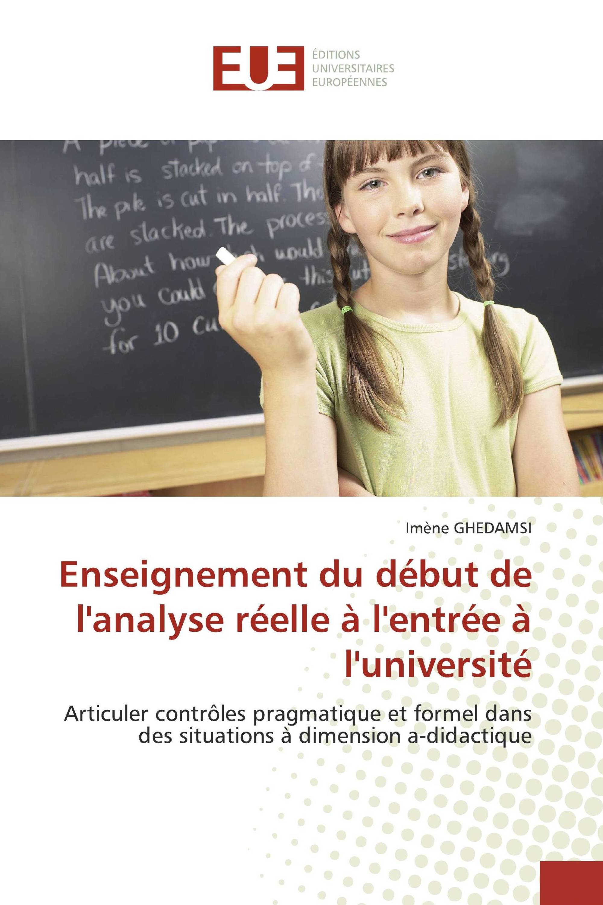 Enseignement du début de l'analyse réelle à l'entrée à l'université