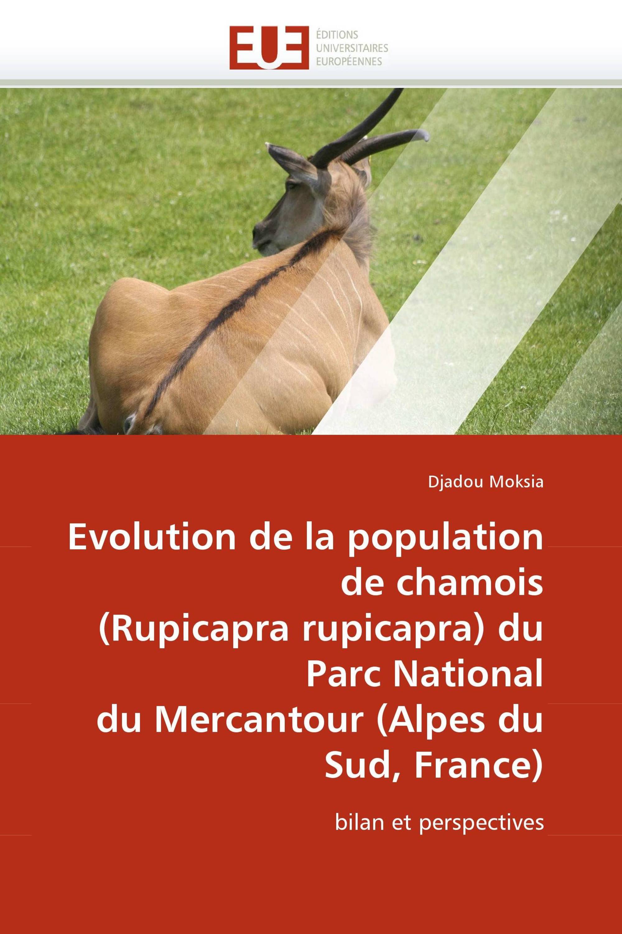 Evolution de la population de chamois (Rupicapra rupicapra) du Parc National du Mercantour (Alpes du Sud, France)