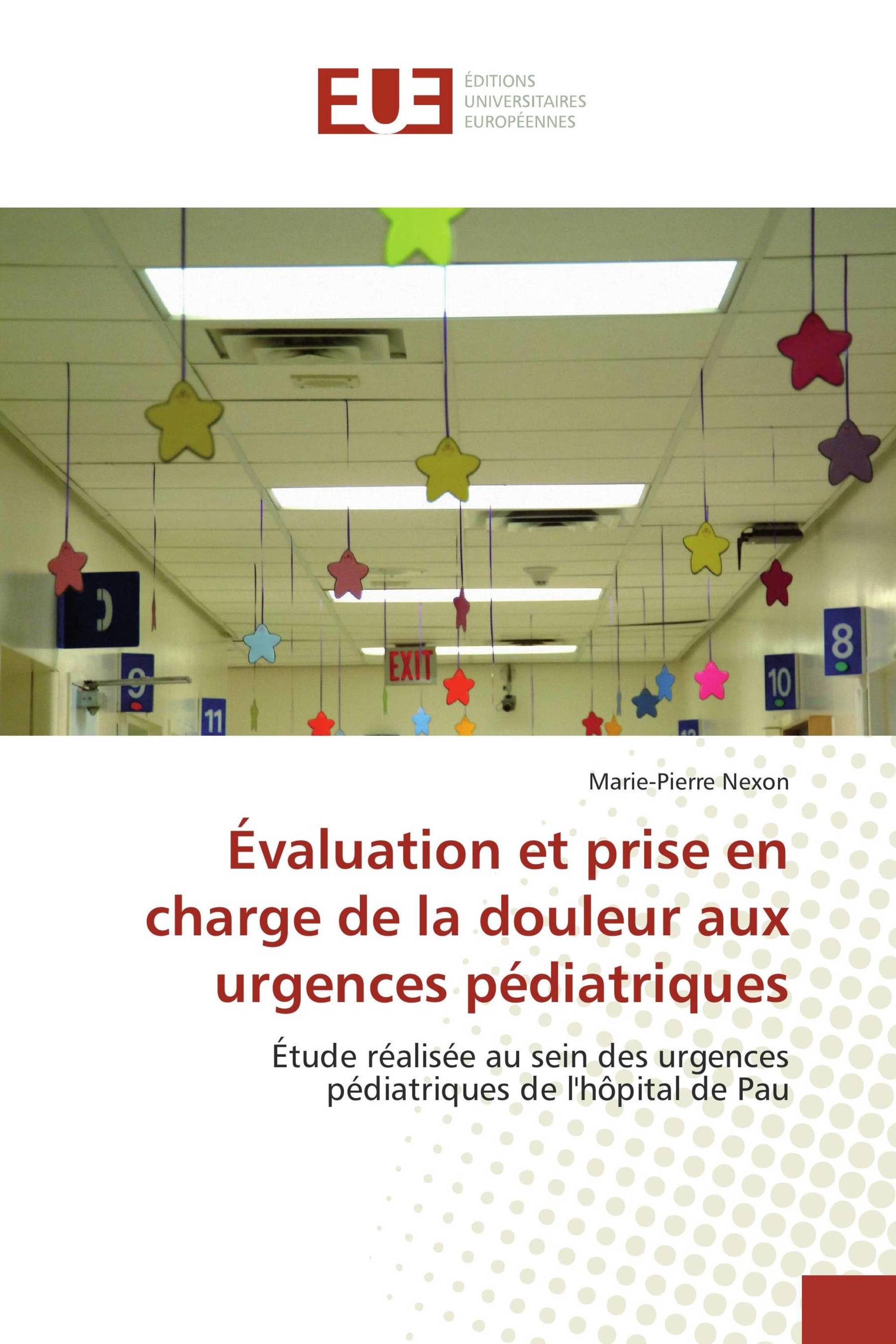 Évaluation et prise en charge de la douleur aux urgences pédiatriques