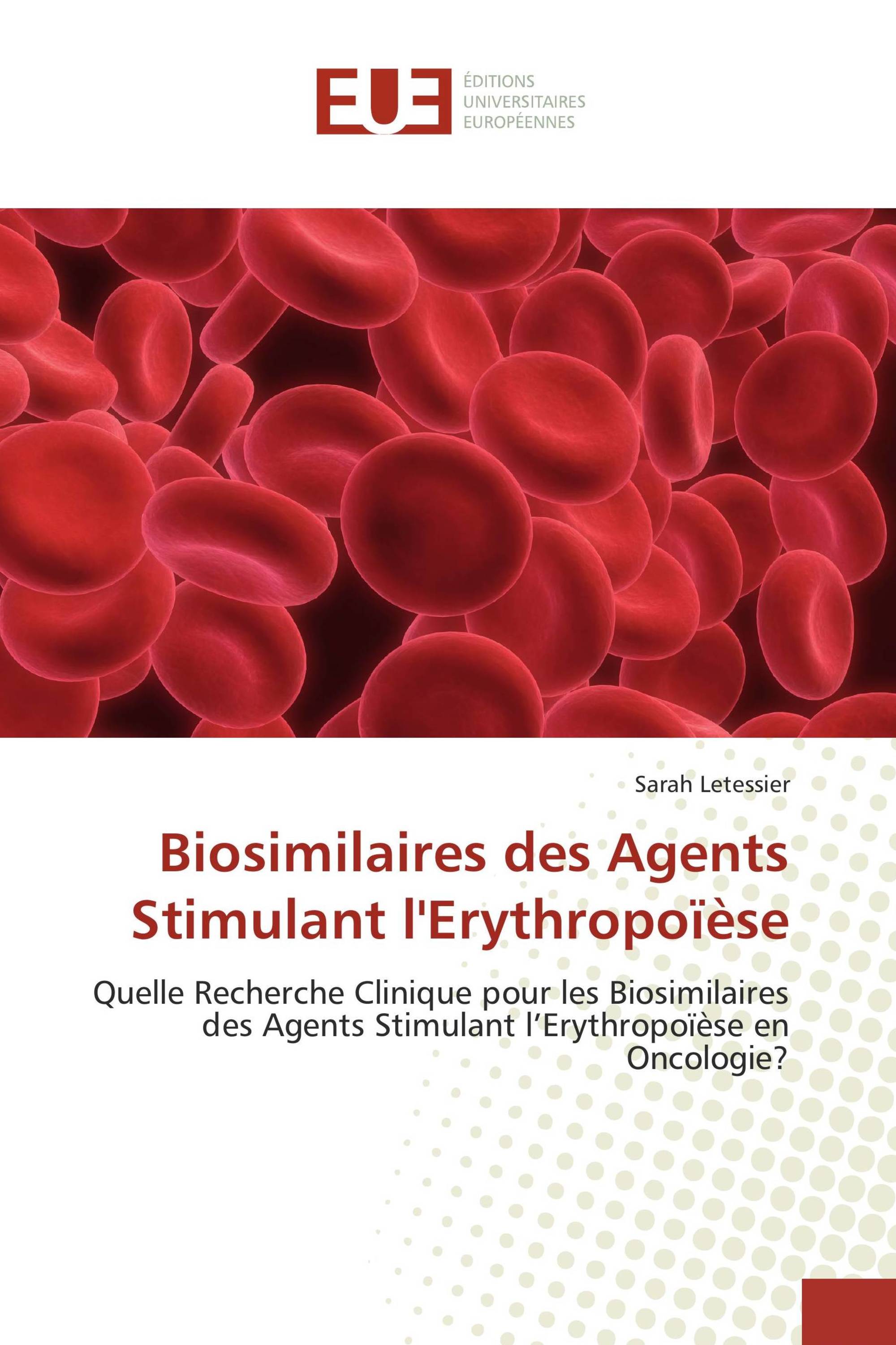 Biosimilaires des Agents Stimulant l'Erythropoïèse