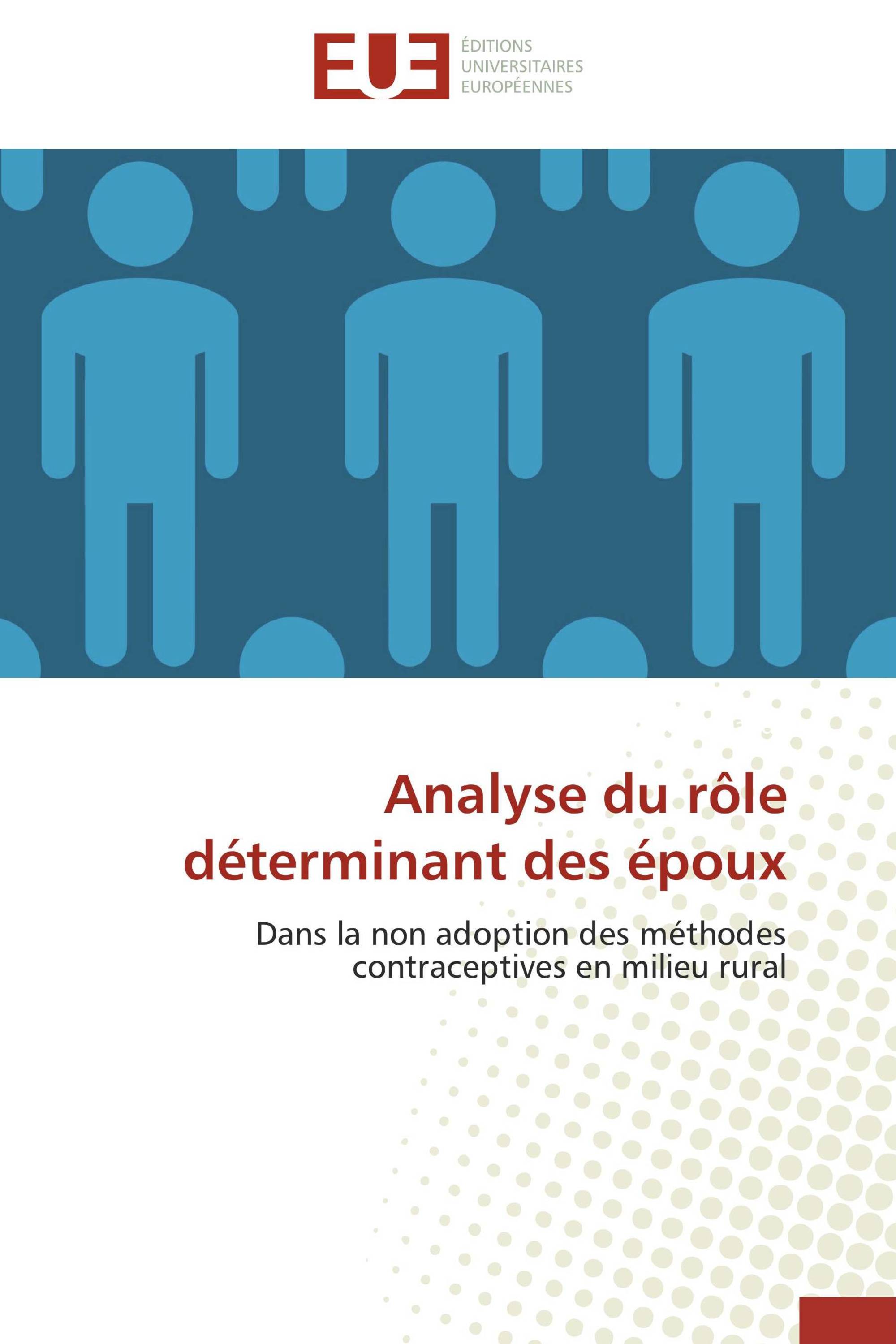 Analyse du rôle déterminant des époux