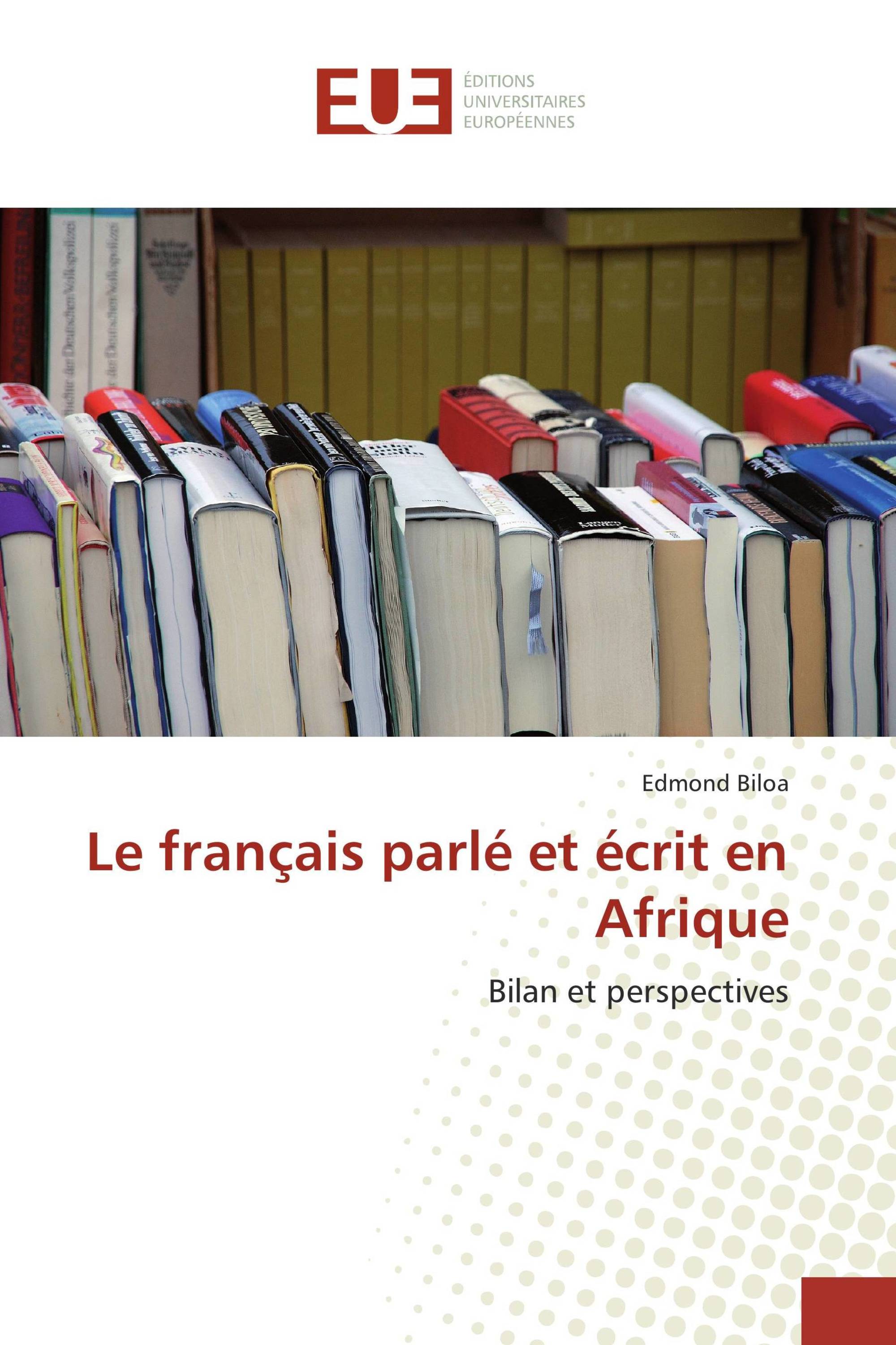 Le français parlé et écrit en Afrique