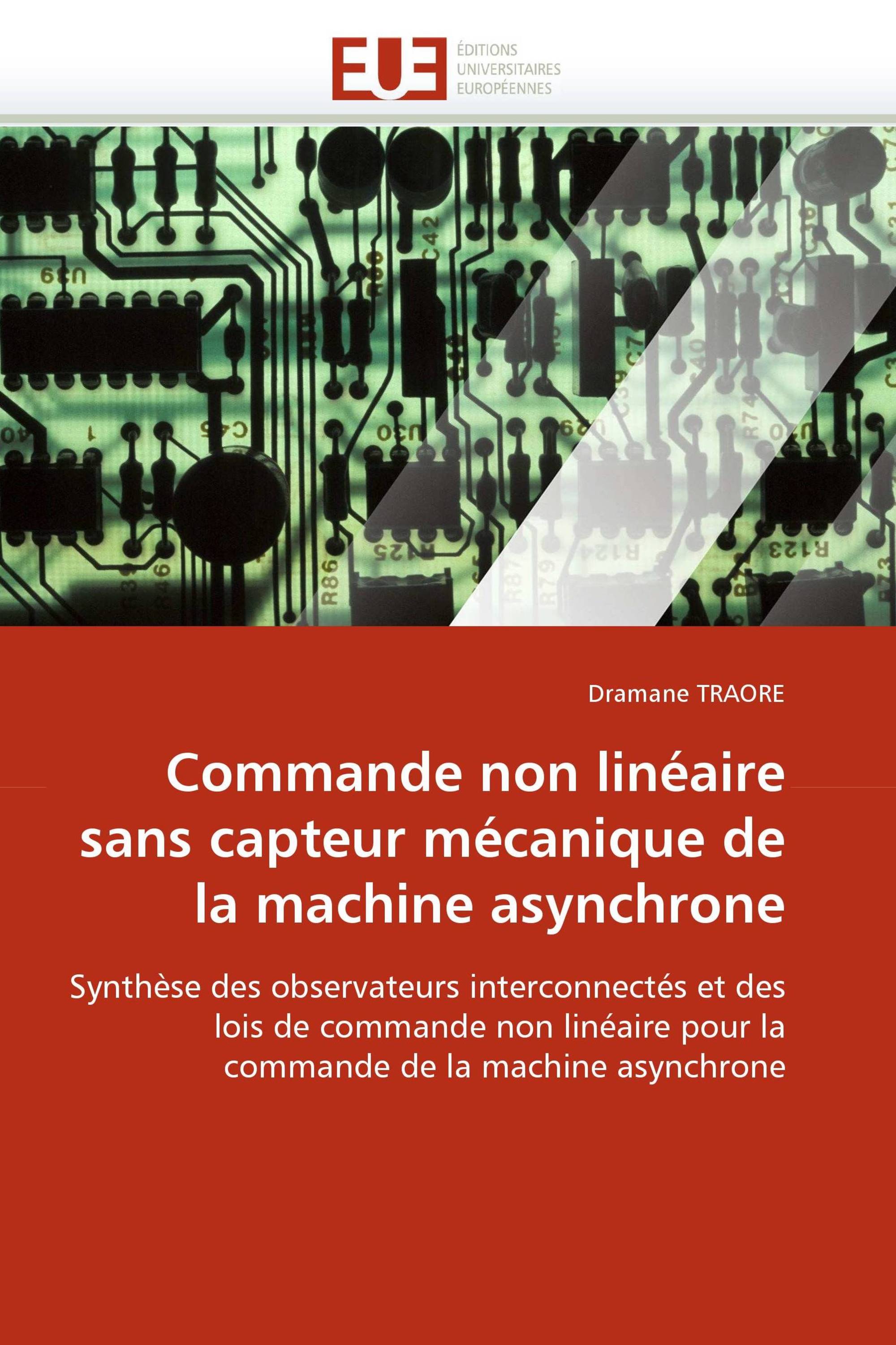 Commande non linéaire sans capteur mécanique de la machine asynchrone