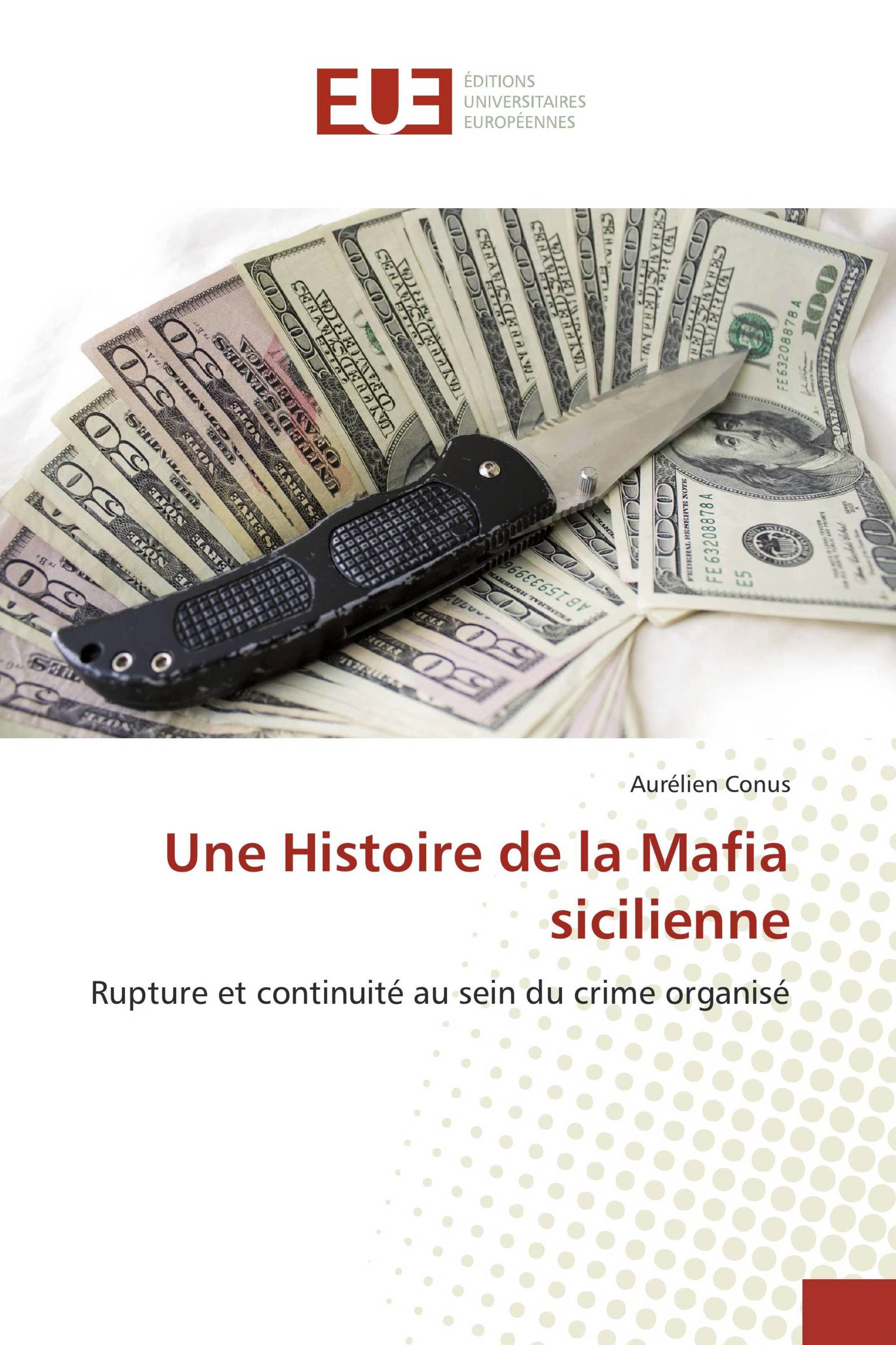 Une Histoire de la Mafia sicilienne