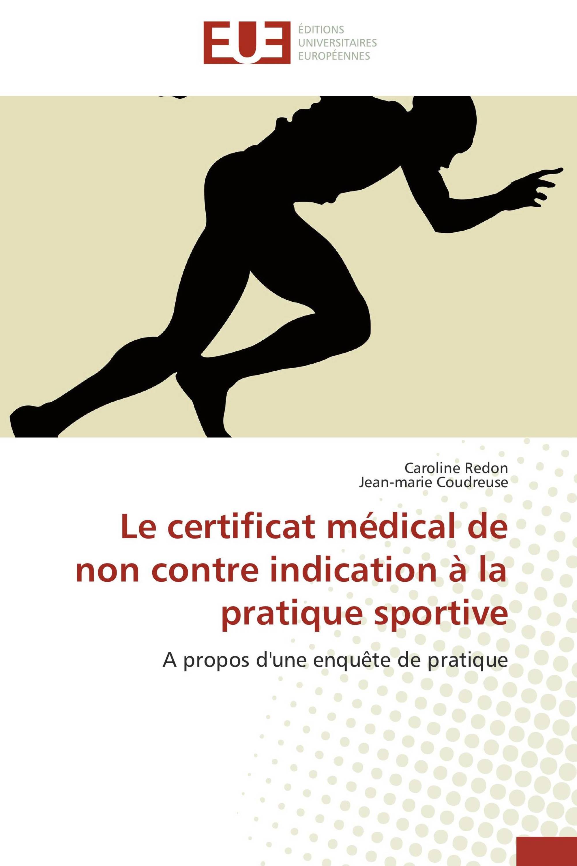 Le certificat médical de non contre indication à la pratique sportive