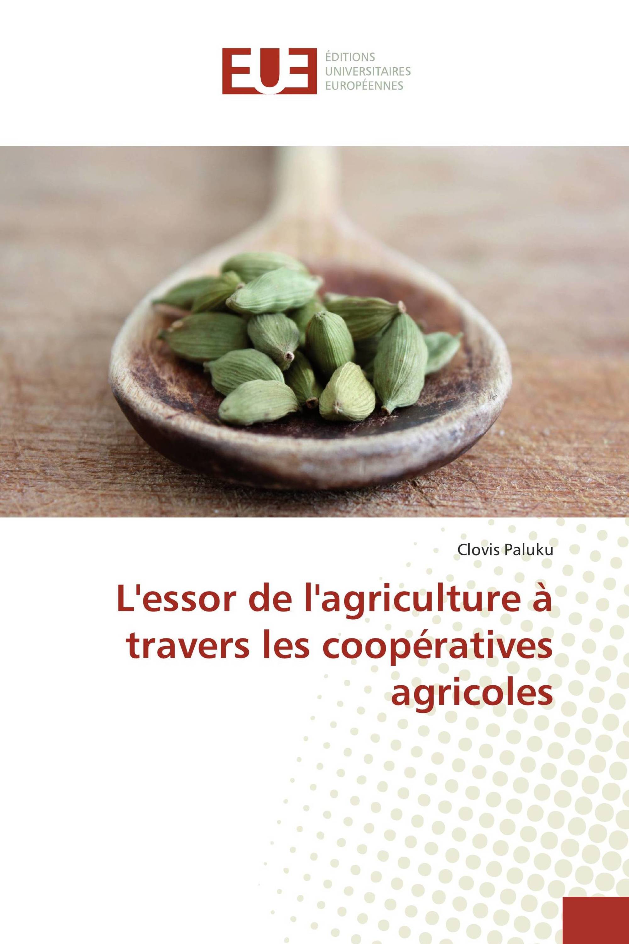 L'essor de l'agriculture à travers les coopératives agricoles