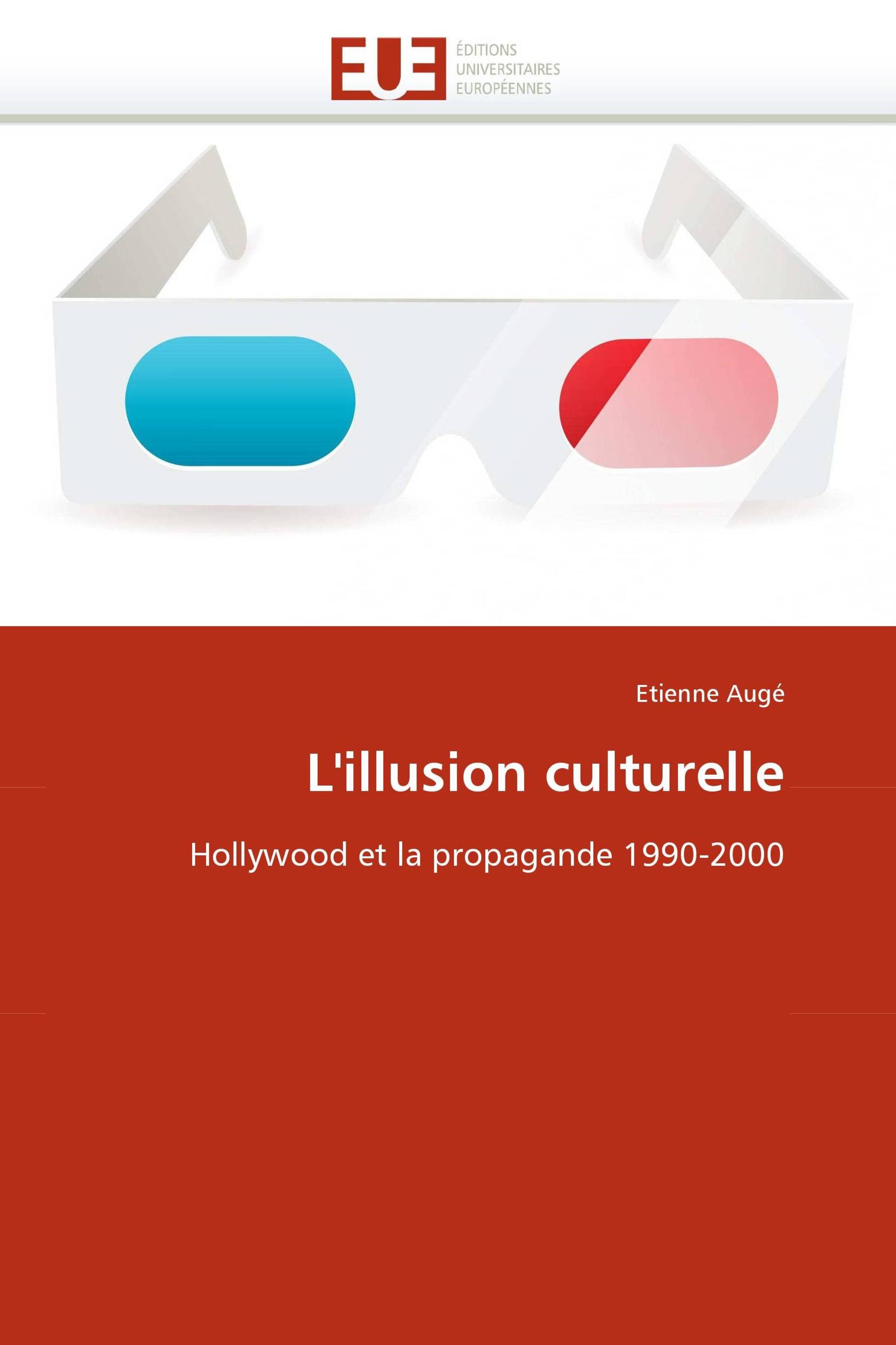 L'illusion culturelle