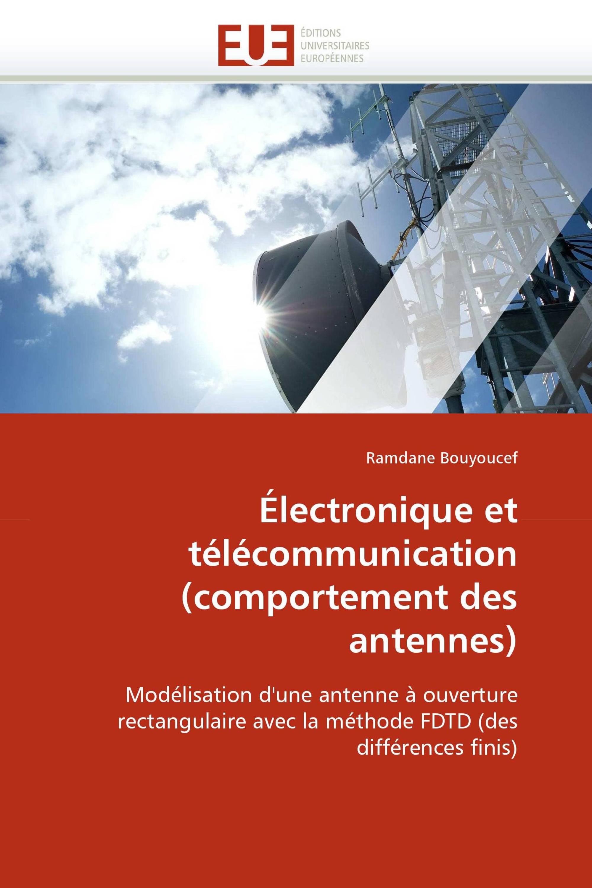 Électronique et télécommunication (comportement des antennes)