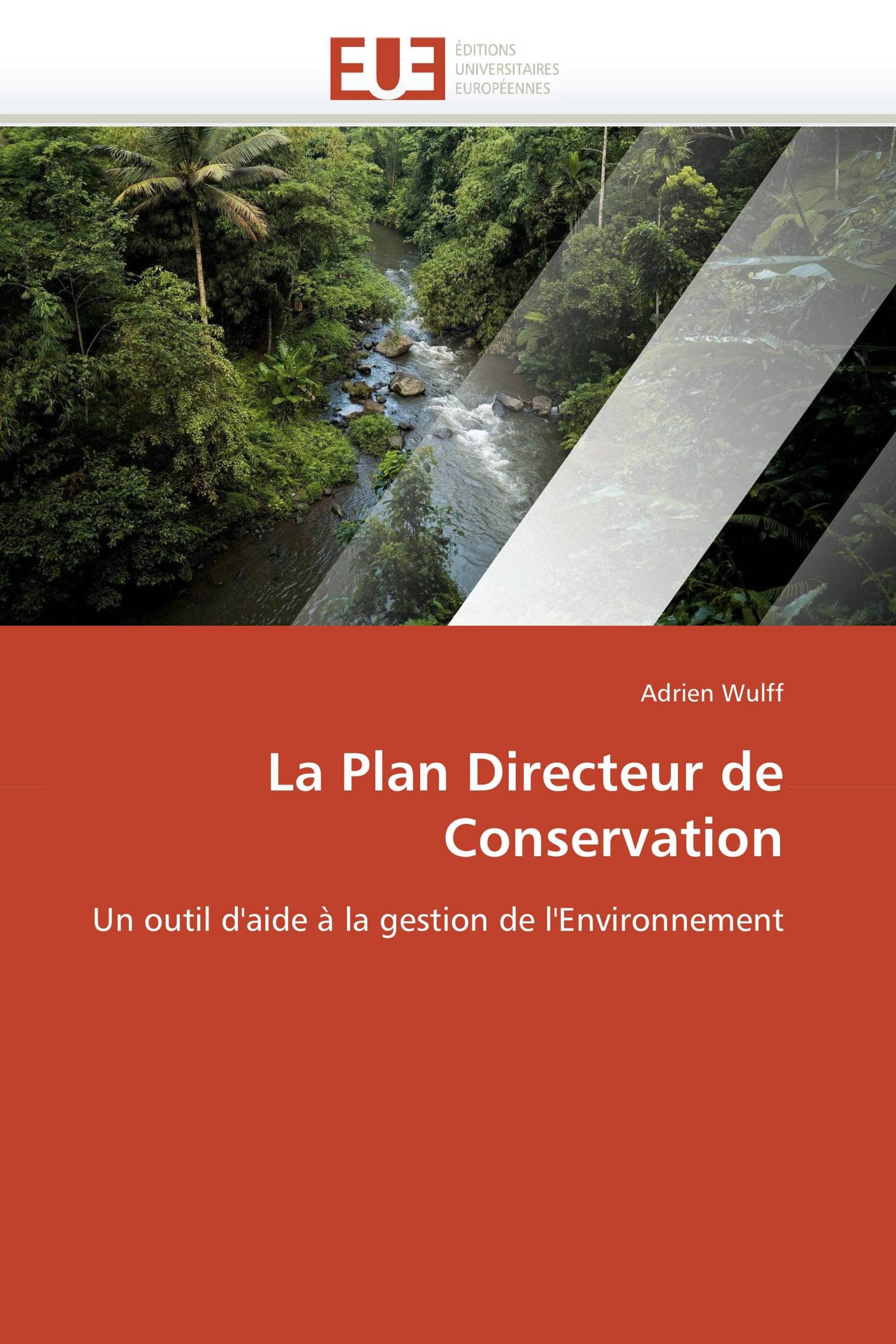 La Plan Directeur de Conservation