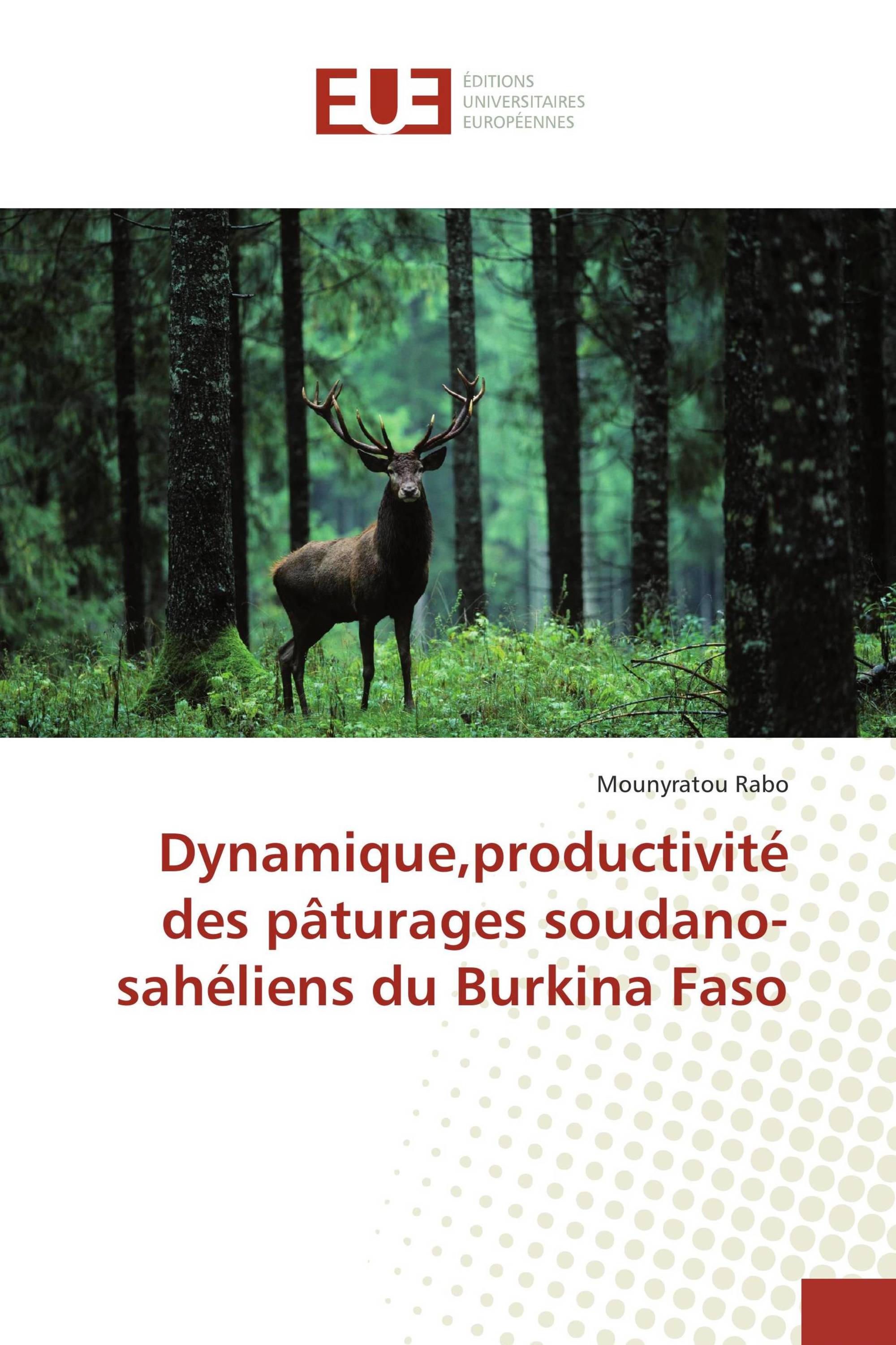 Dynamique,productivité des pâturages soudano-sahéliens du Burkina Faso