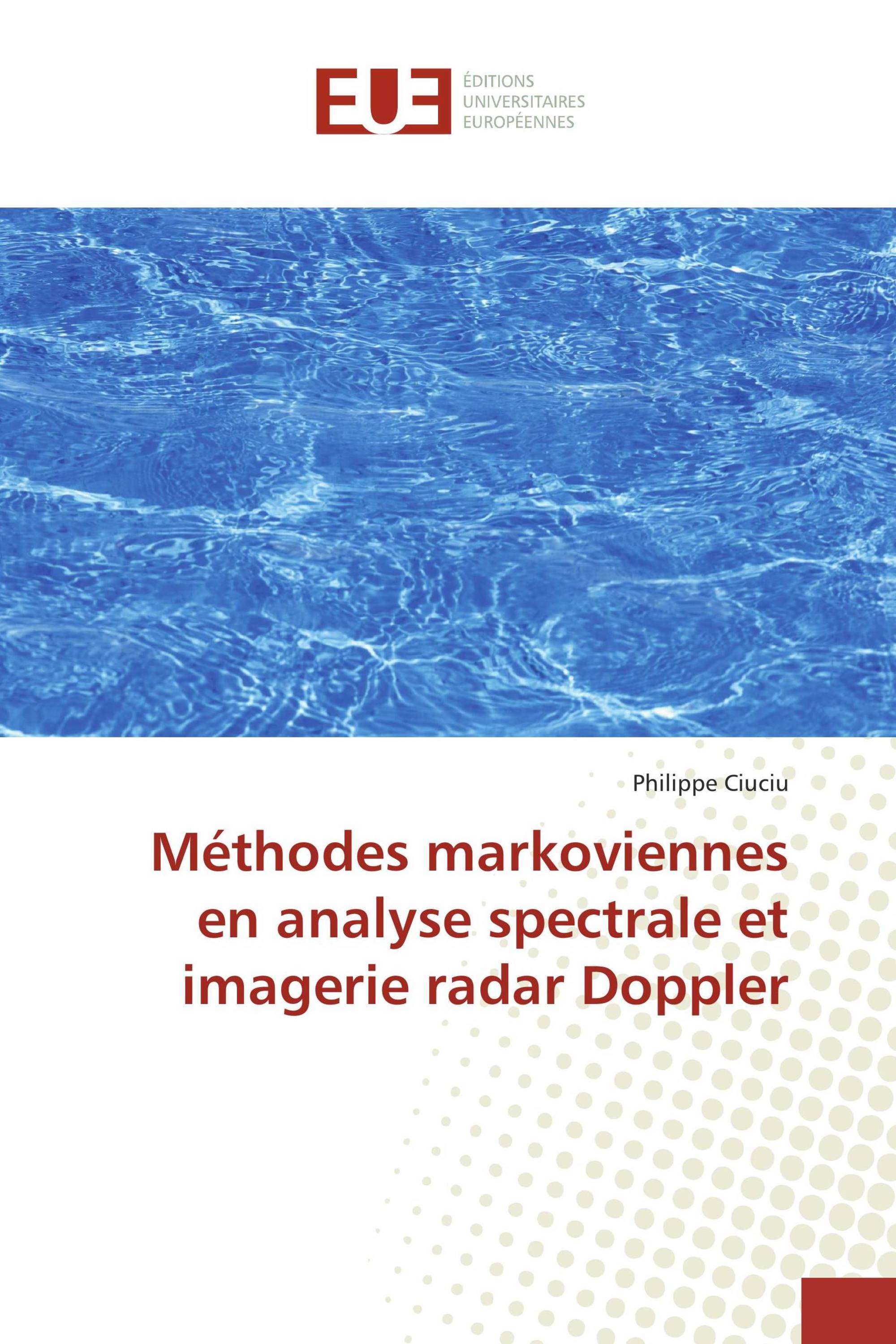 Méthodes markoviennes en analyse spectrale et imagerie radar Doppler